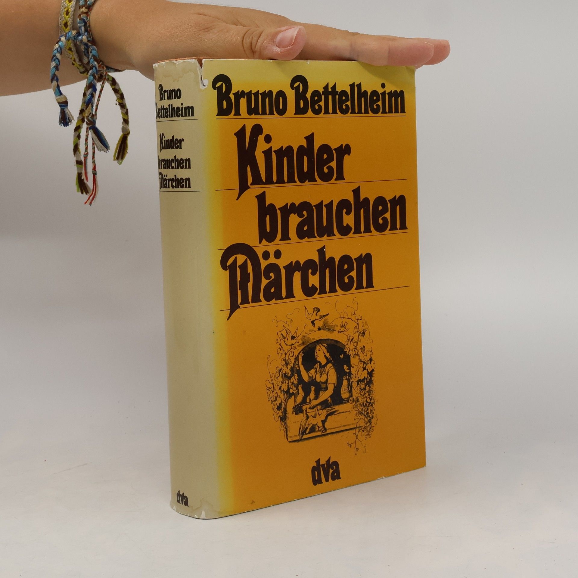 Bruno Bettelheim Kinder brauchen Märchen