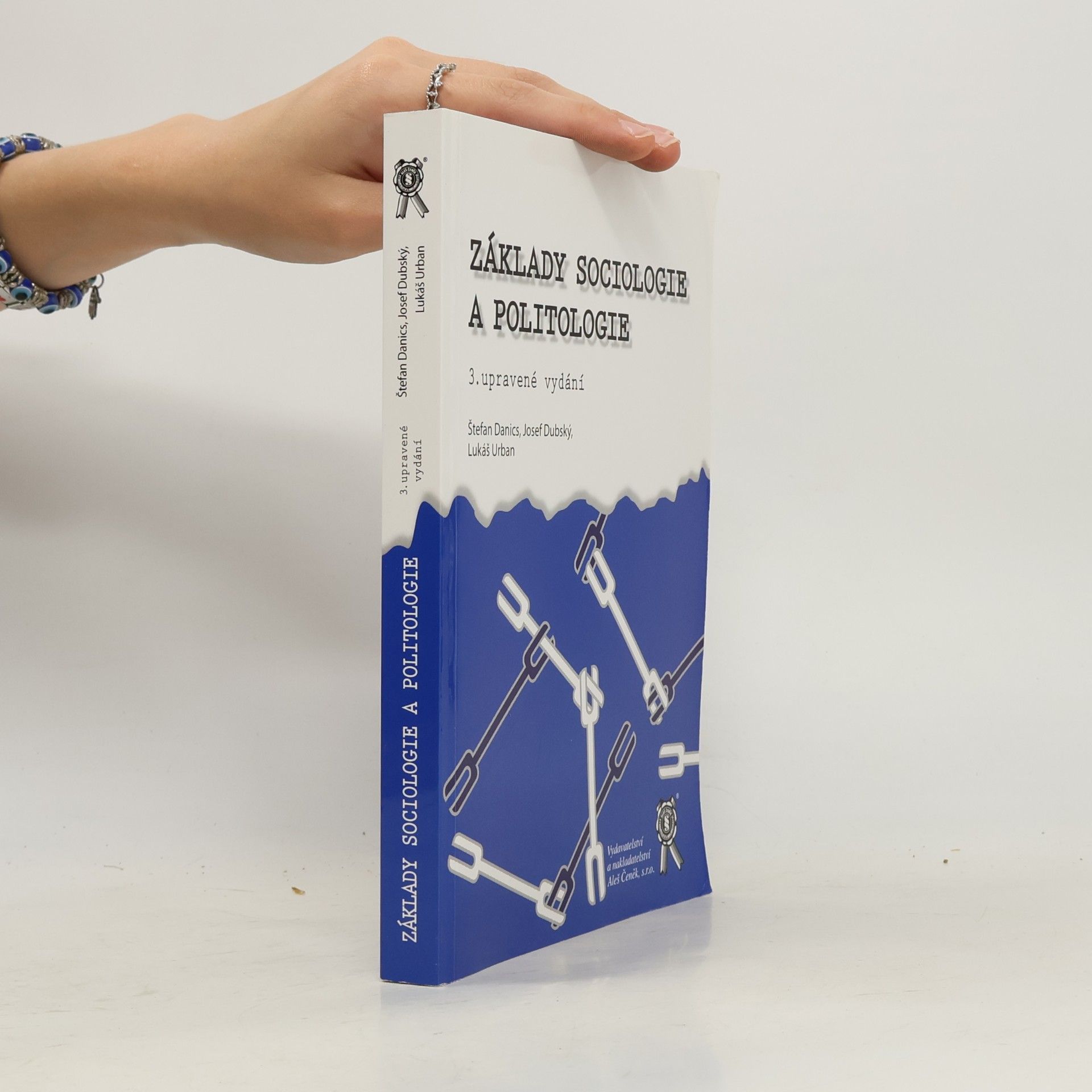 Štefan Danics Základy sociologie a politologie