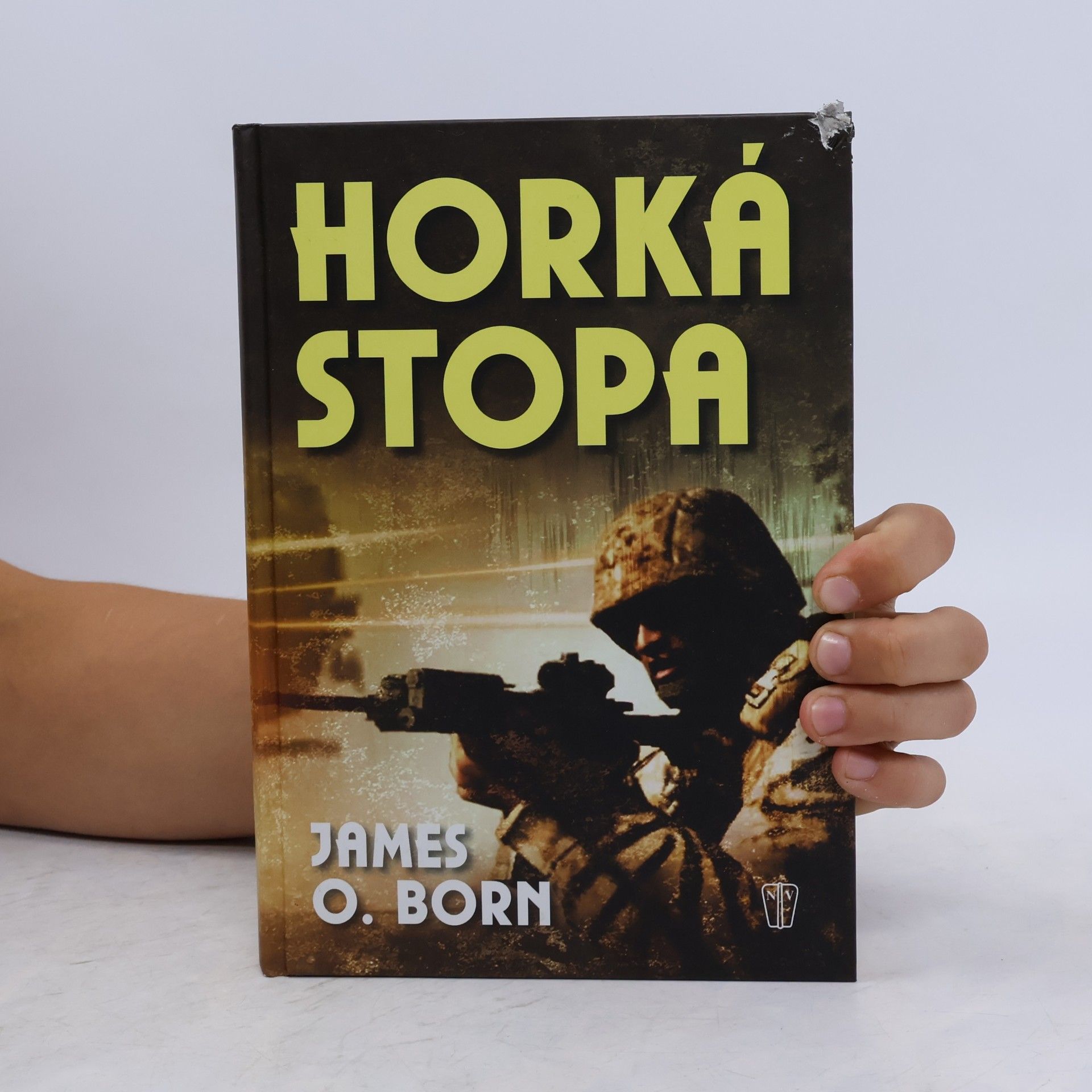 James O. Born Horká stopa