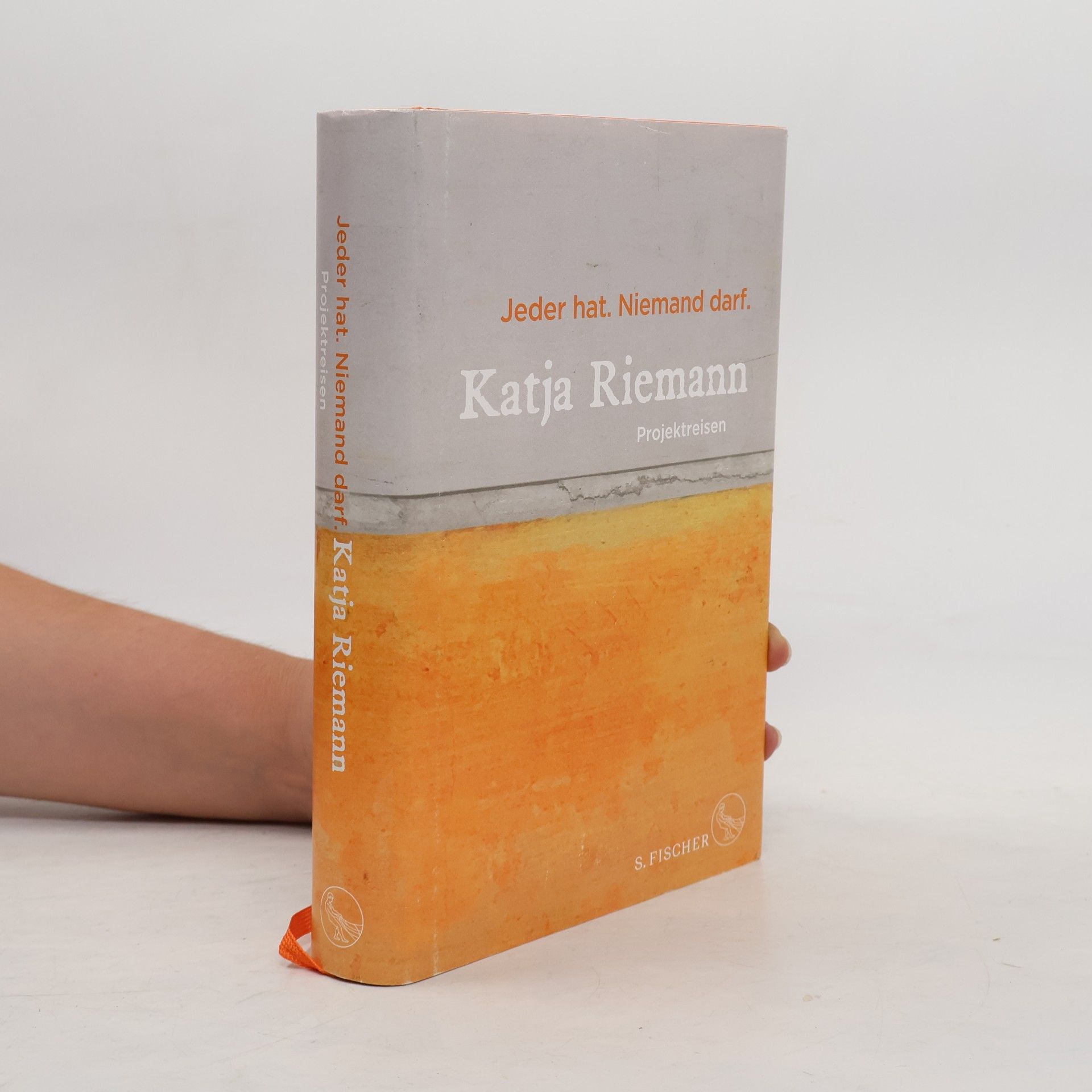 Katja Riemann Jeder hat. Niemand darf.