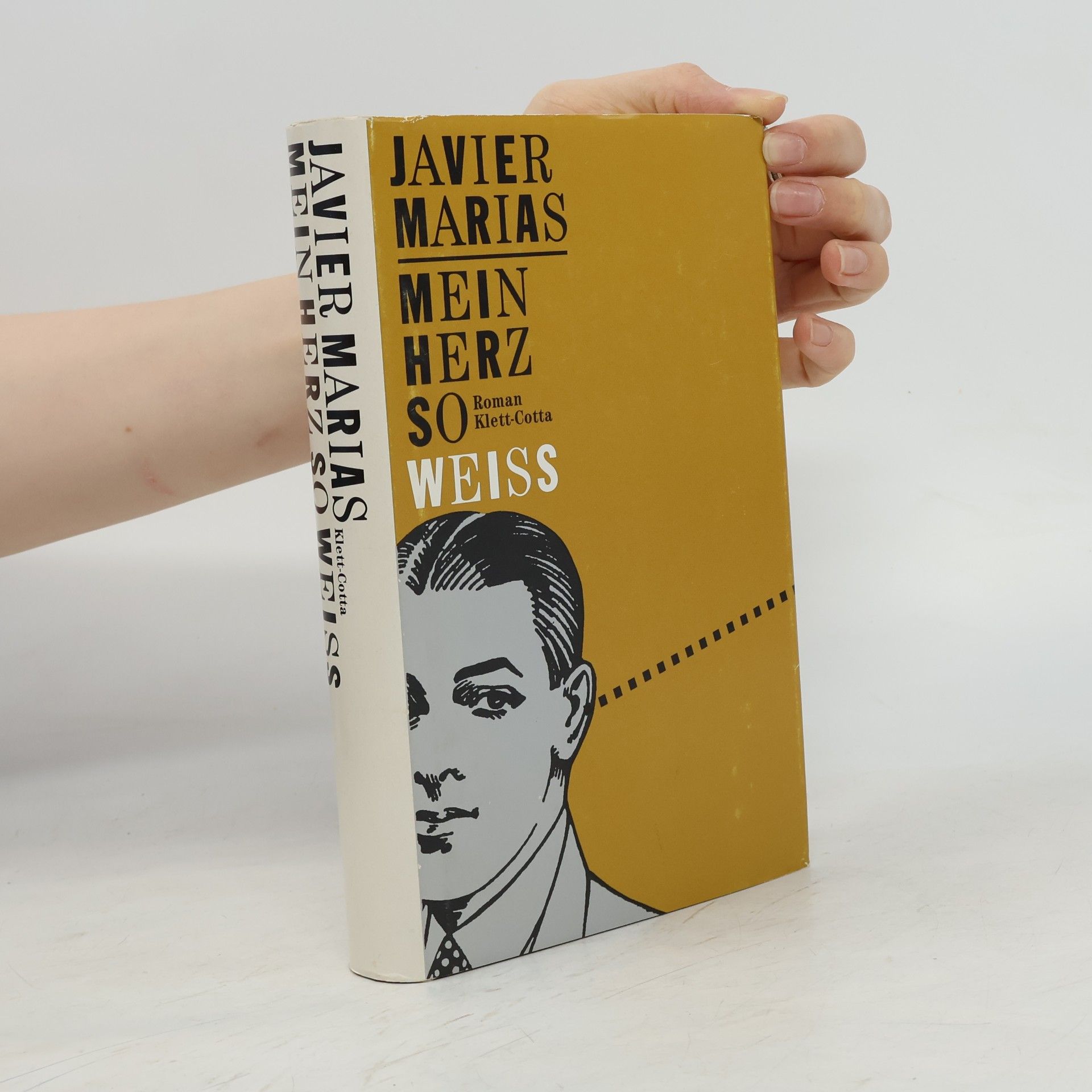 Javier Marías Mein Herz So Weiss