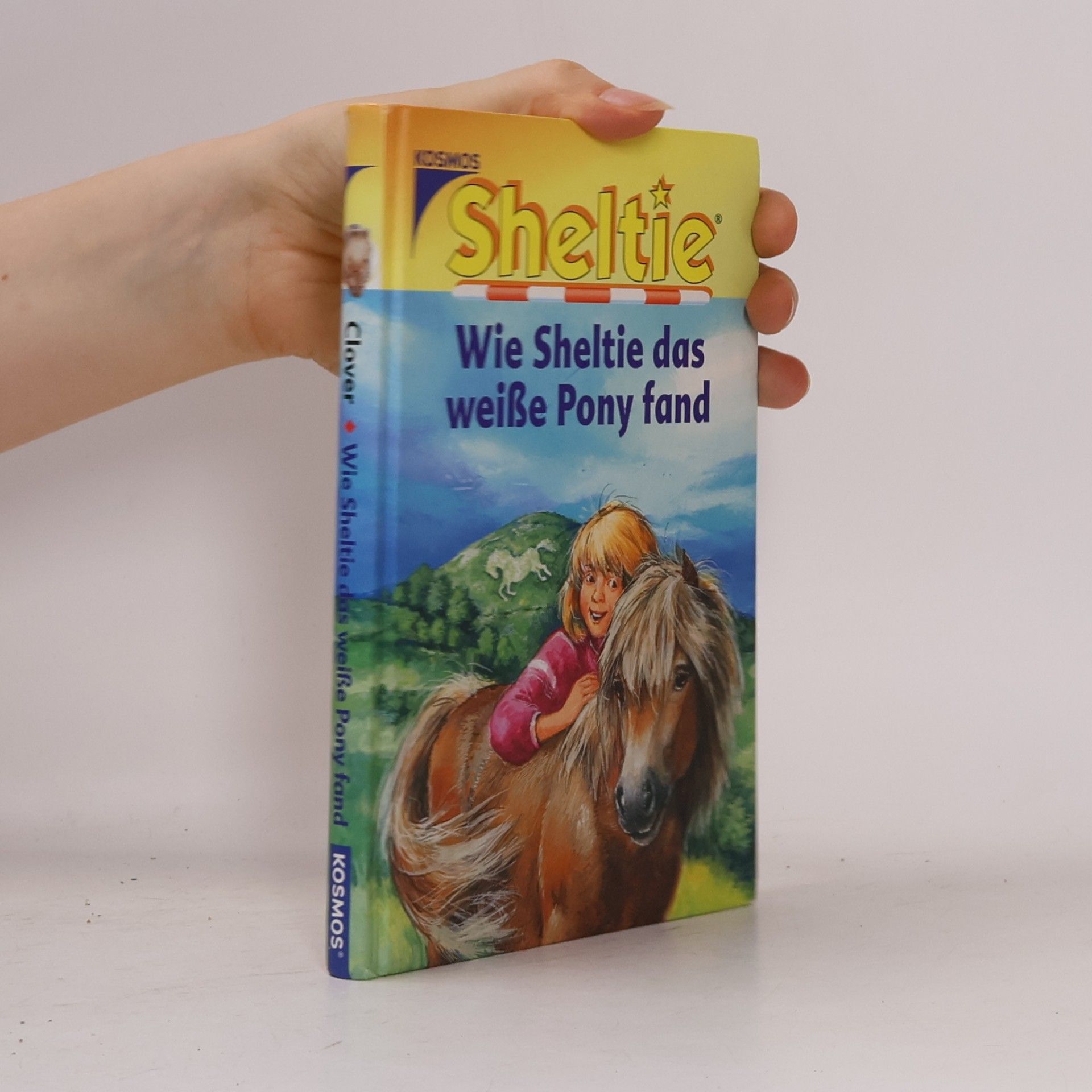 Peter Clover Sheltie: Wie Sheltie das weiße Pony fand