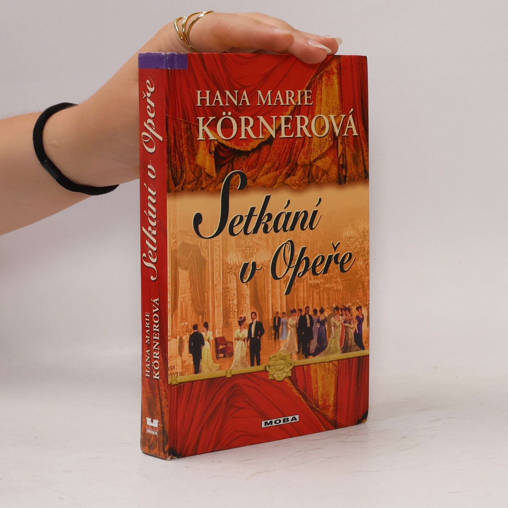 Hana Marie Körnerová Setkání v Opeře