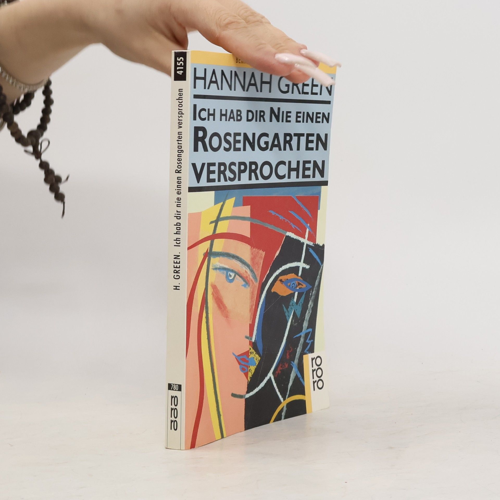 Joanne Greenberg Ich hab dir nie einen Rosengarten versprochen