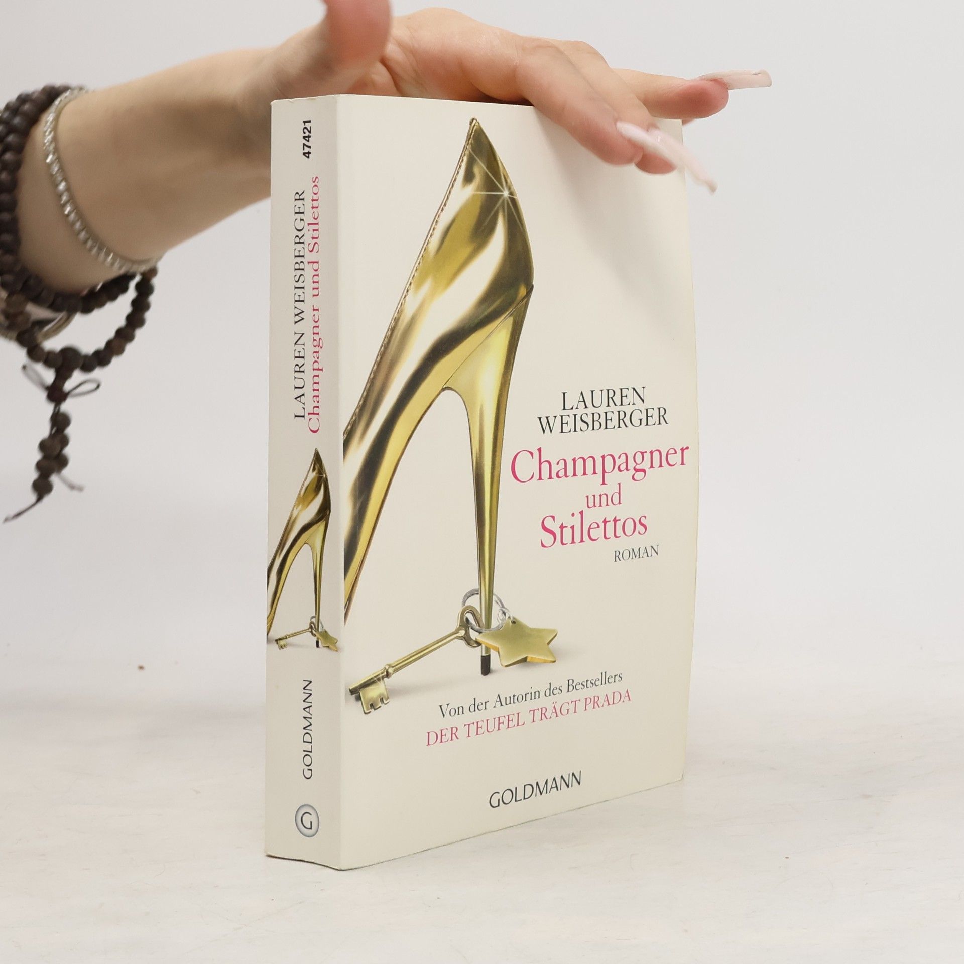 Lauren Weisberger Champagner und Stilettos