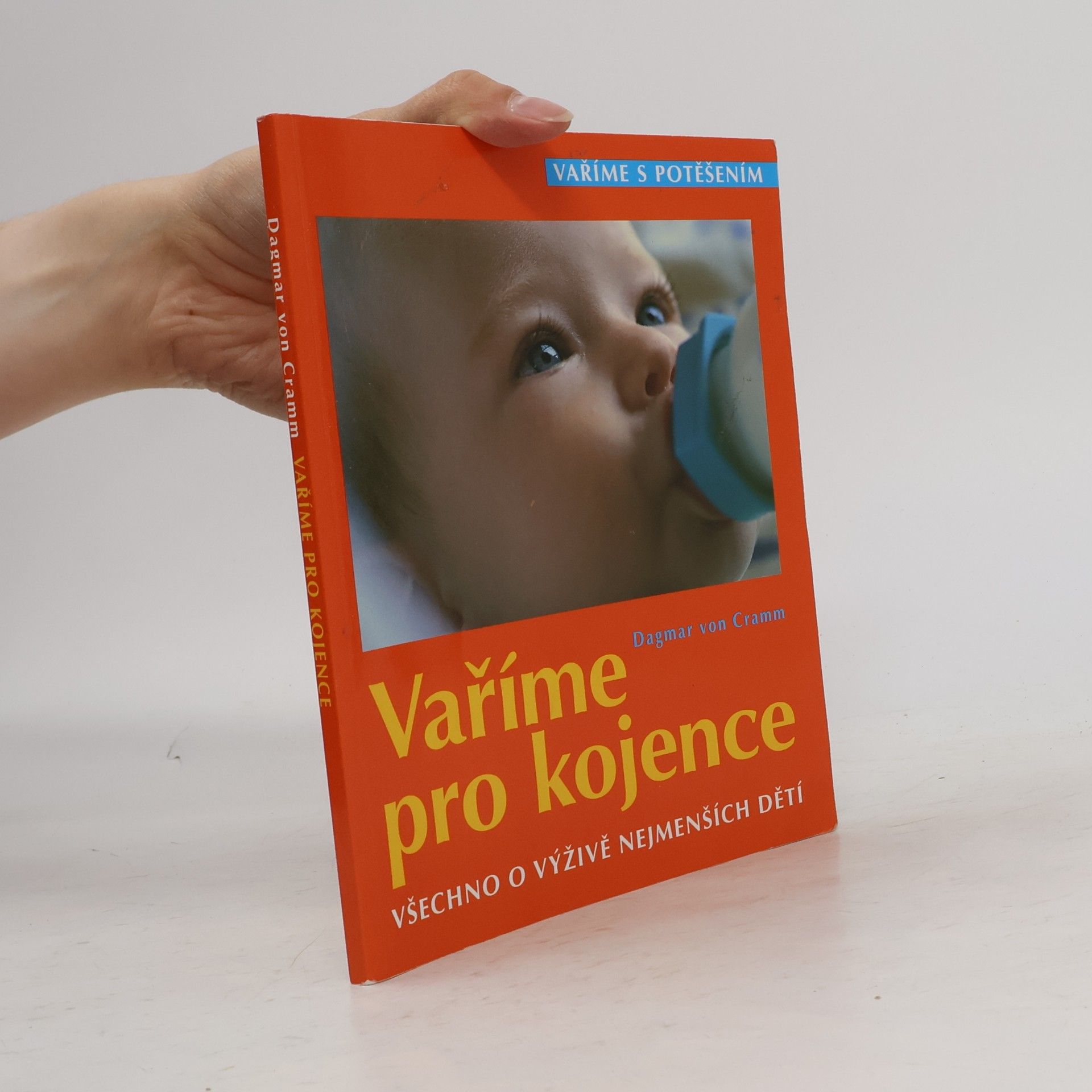 Dagmar von Cramm Vaříme pro kojence