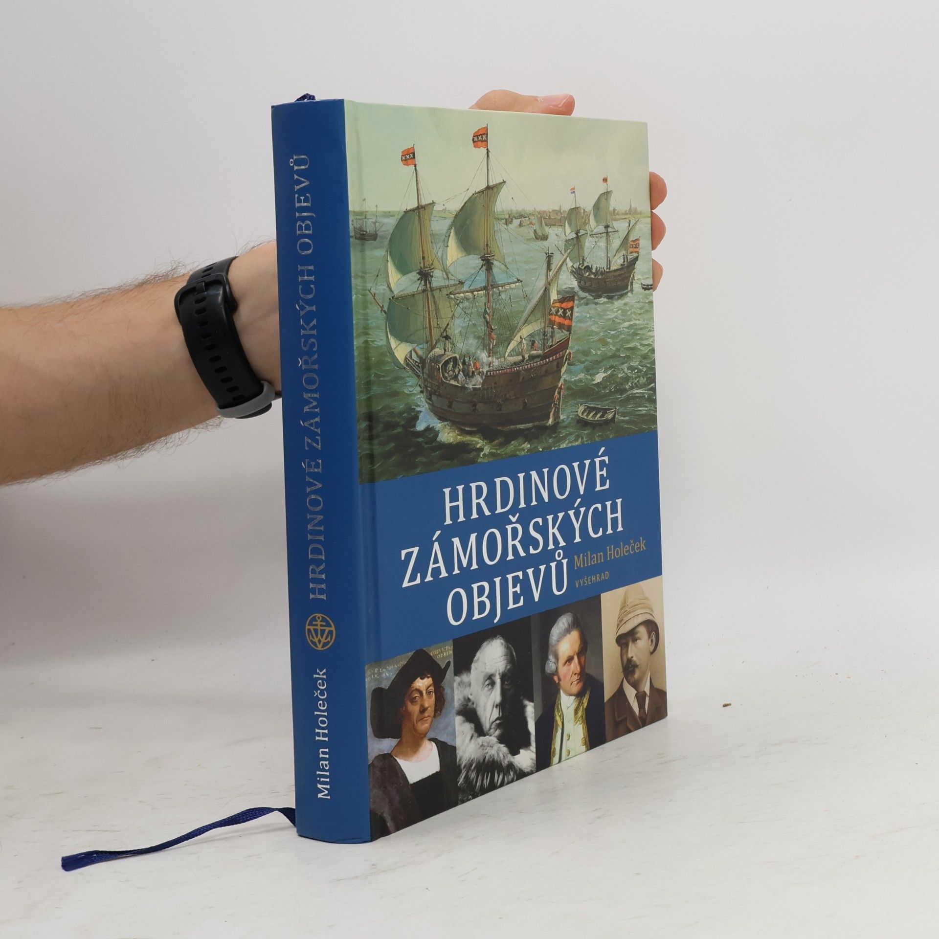 Milan Holeček Hrdinové zámořských objevů