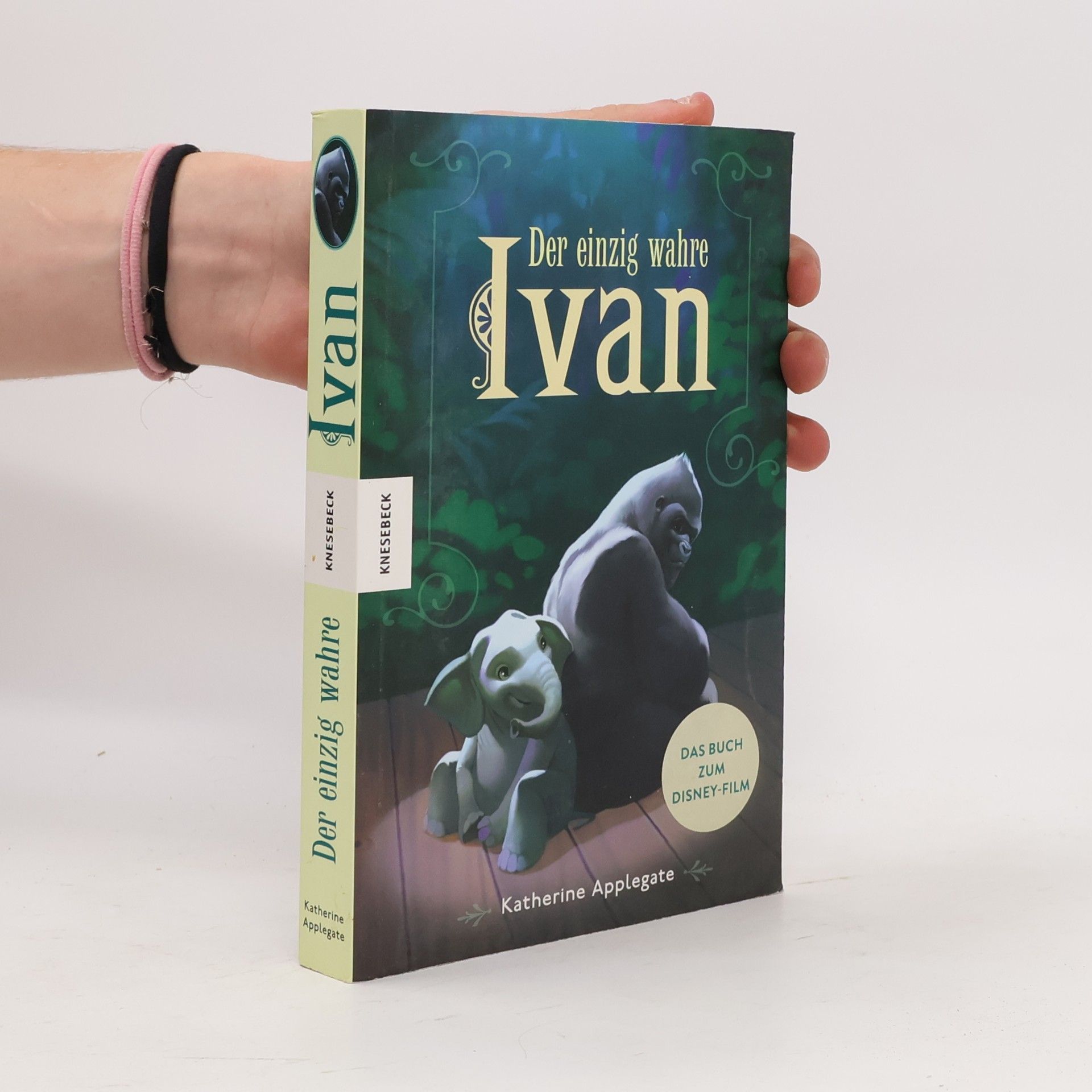 Katherine Applegate Der einzig wahre Ivan