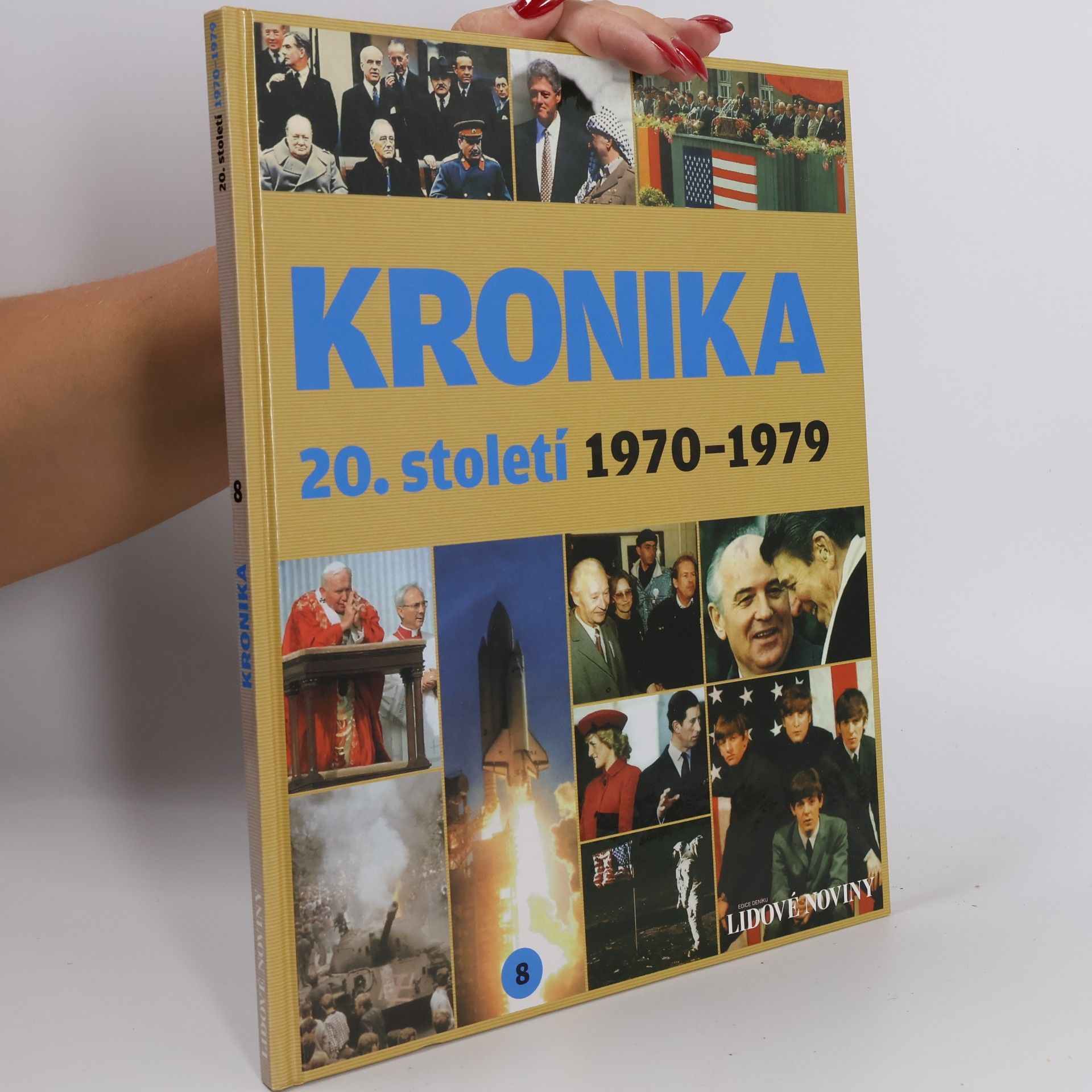 Autorenkollektiv Kronika 20. století 8. 1970-1979
