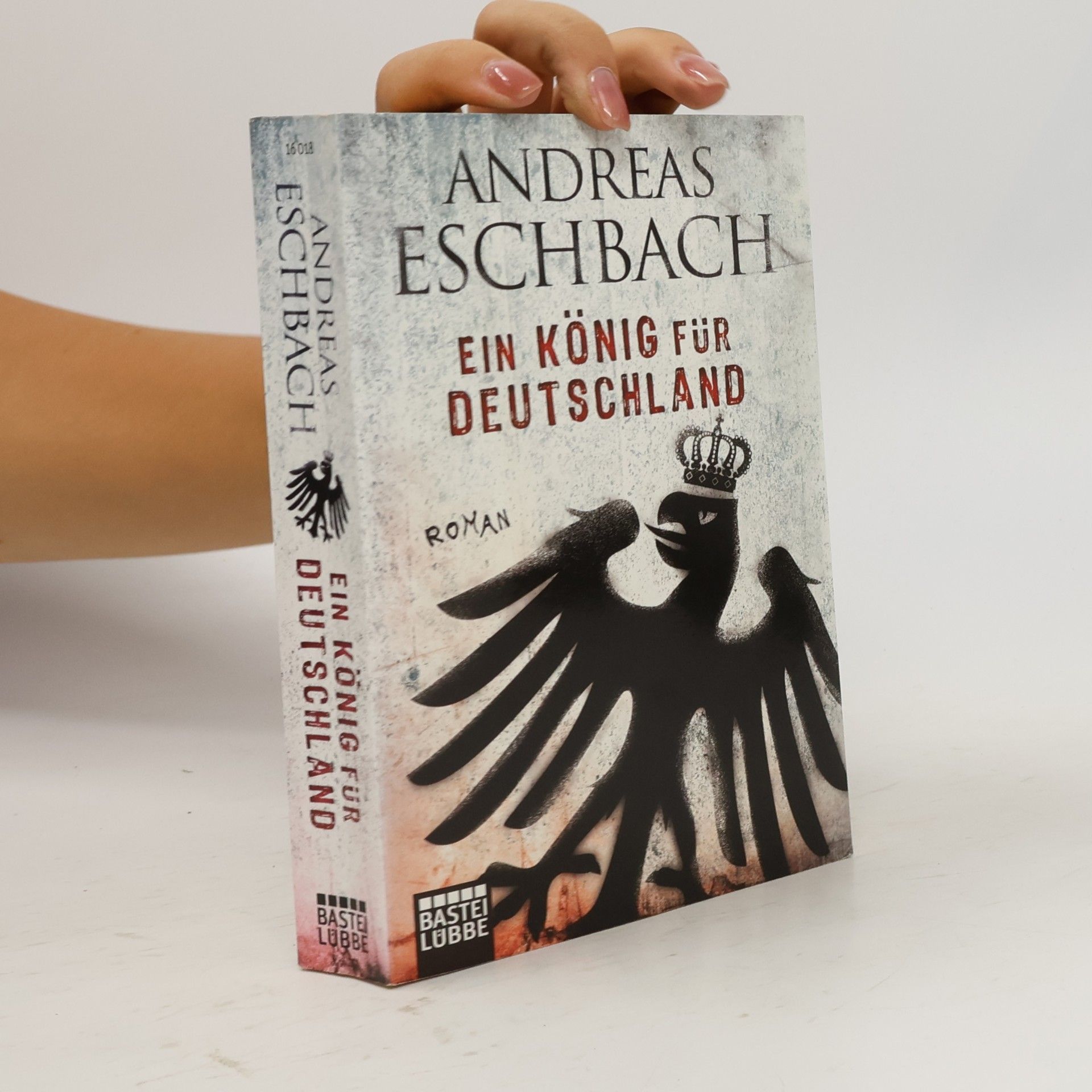 Andreas Eschbach Ein König für Deutschland