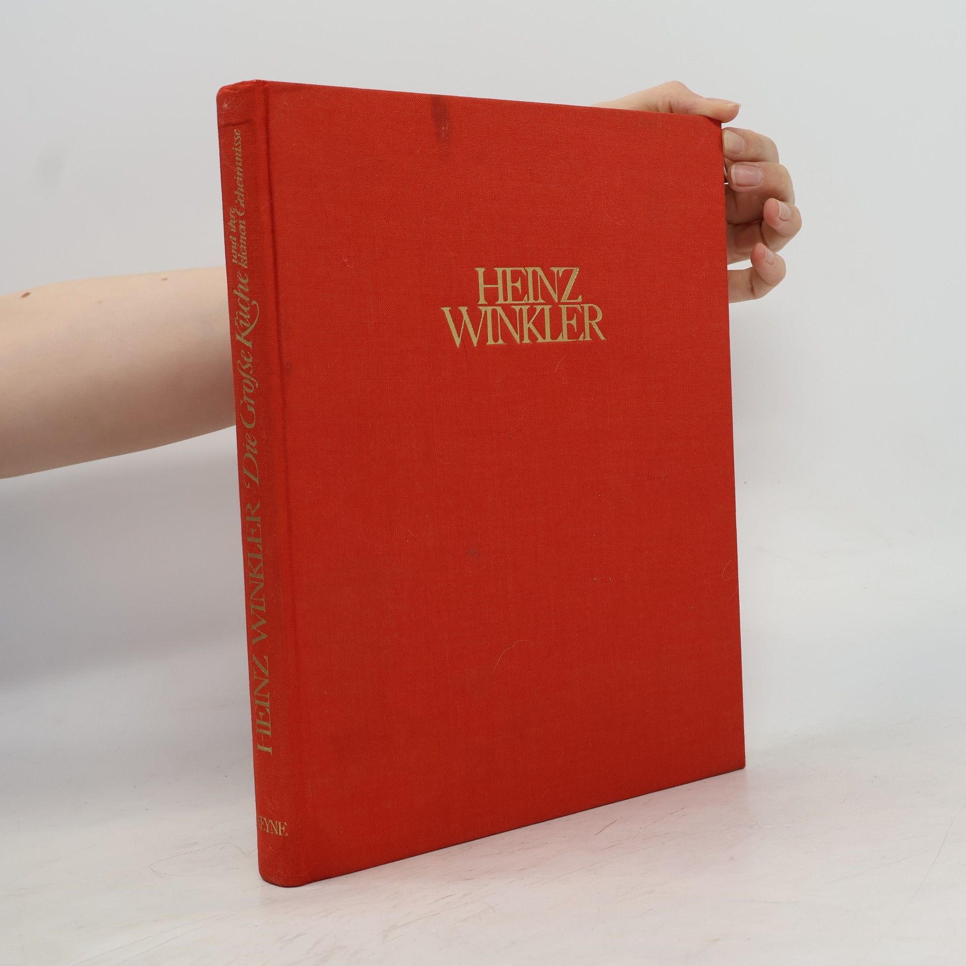 Heinz Winkler Die grosse Küche und ihre kleinen Geheimnisse