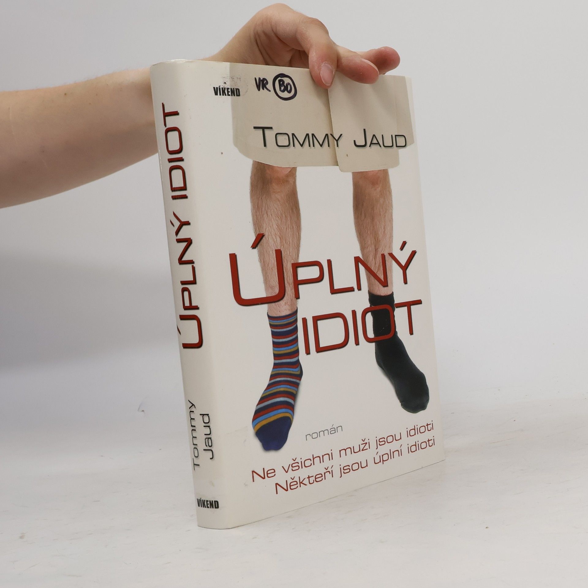 Tommy Jaud Úplný idiot