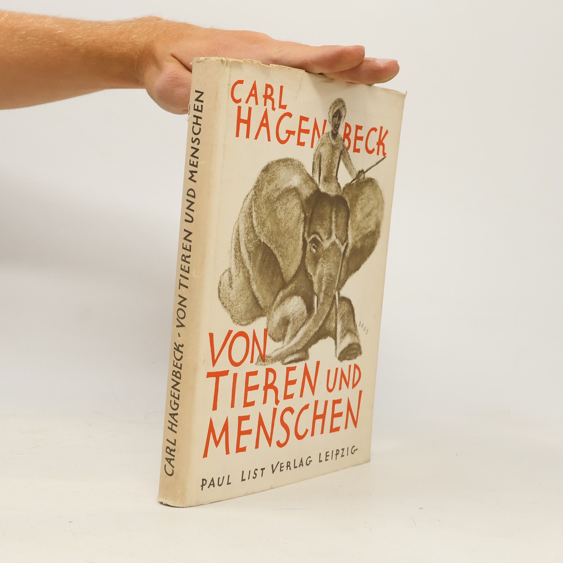 Hagenbeck Carl Von Tieren und Menschen
