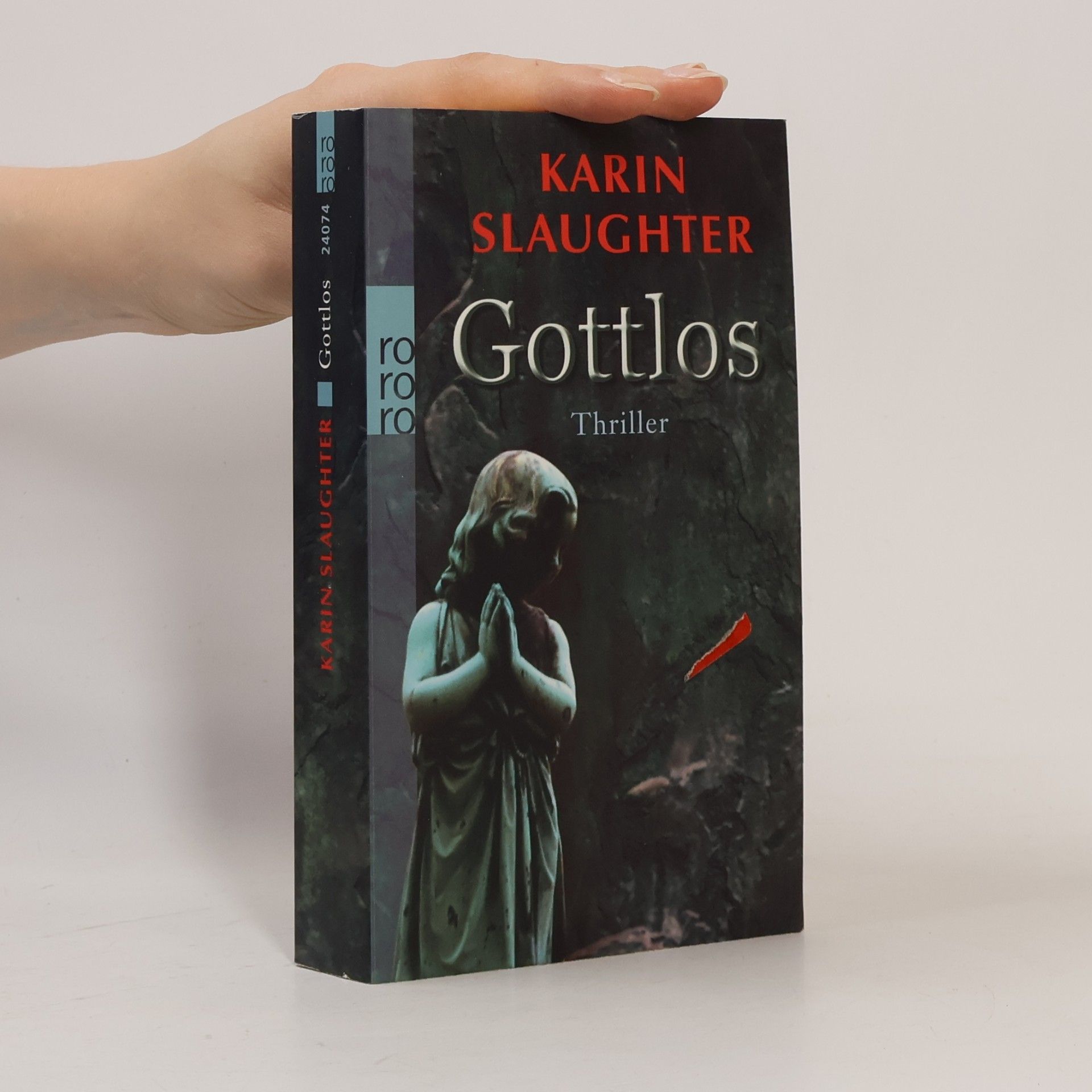 Karin Slaughter Gottlos