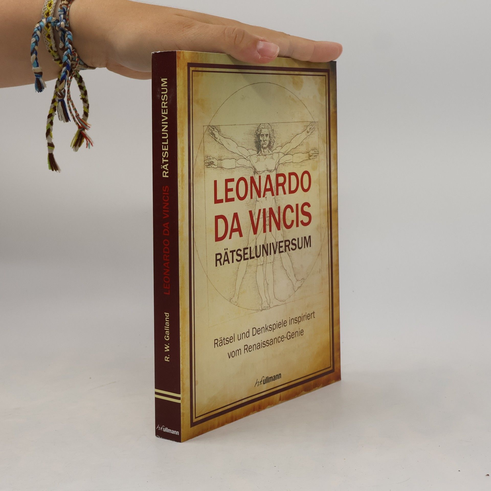 Richard Wolfrik Galland Leonardo da Vincis Rätseluniversum