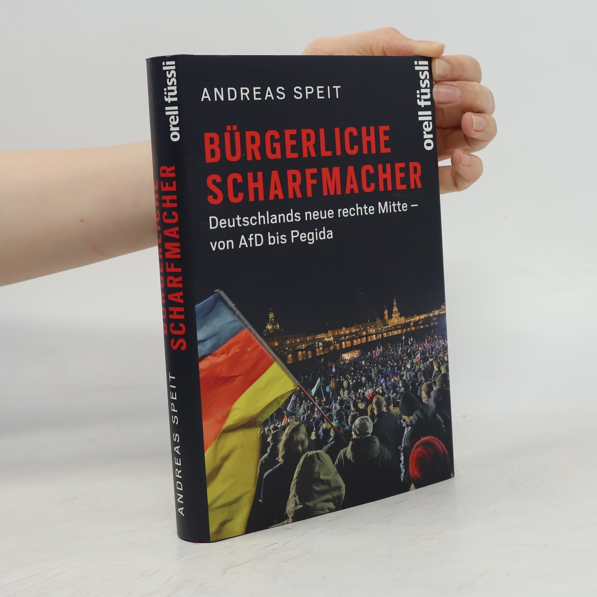 Andreas Speit Bürgerliche Scharfmacher