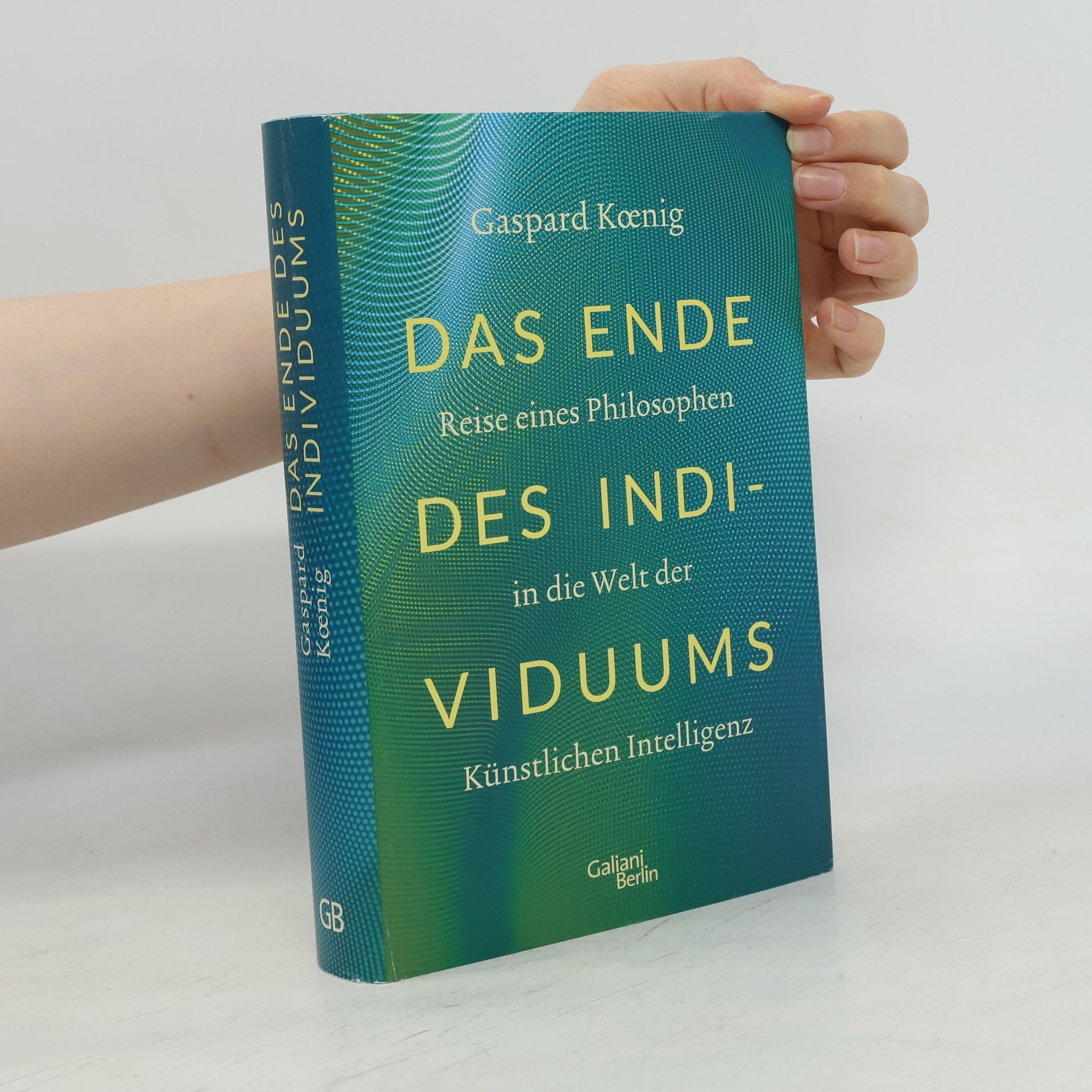Gaspard Koenig Das Ende des Individuums