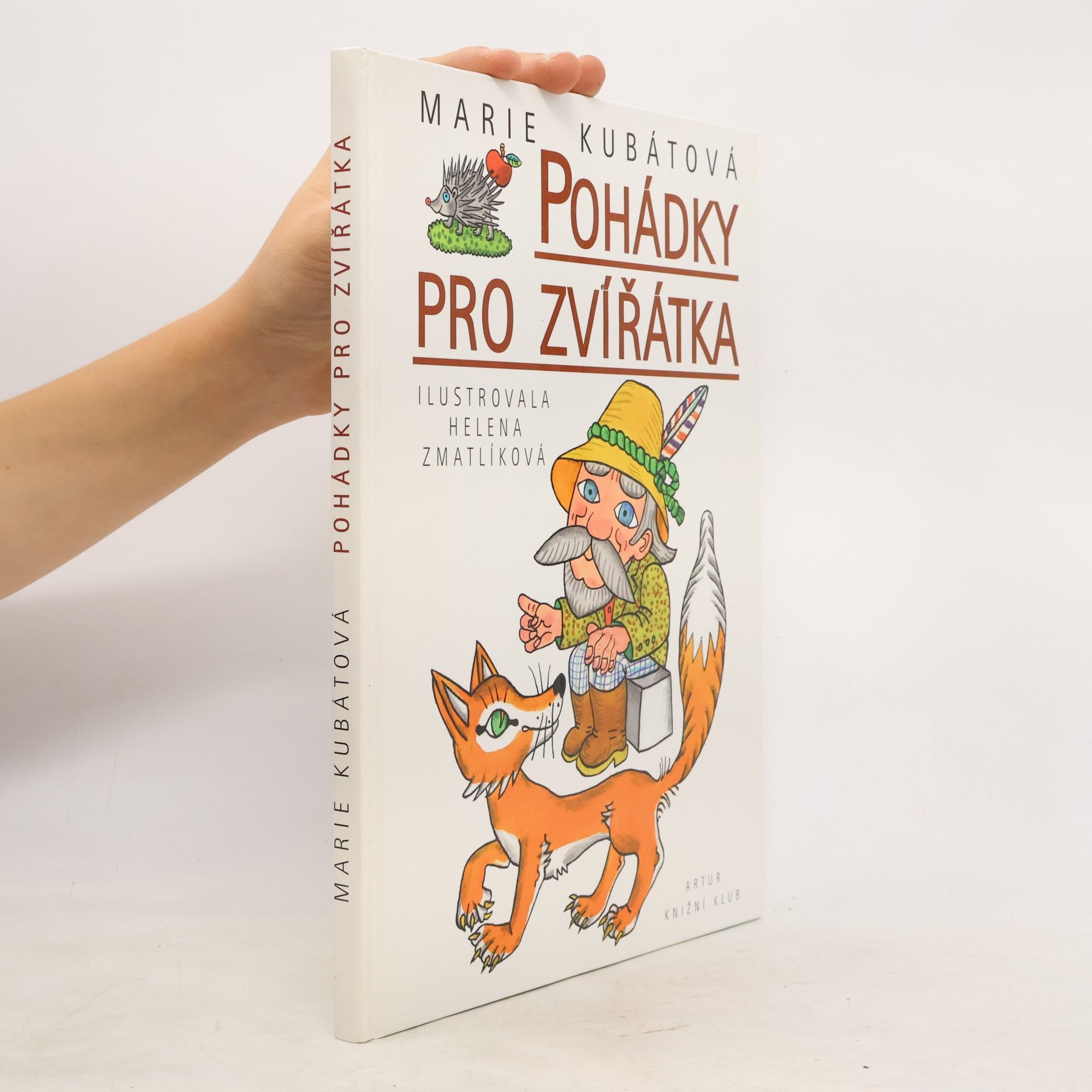 Marie Kubátová Pohádky pro zvířátka