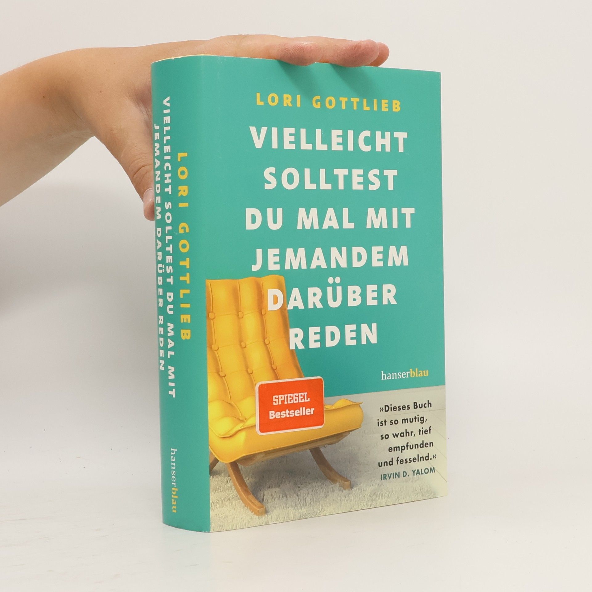 Lori Gottlieb Vielleicht solltest du mal mit jemandem darüber reden