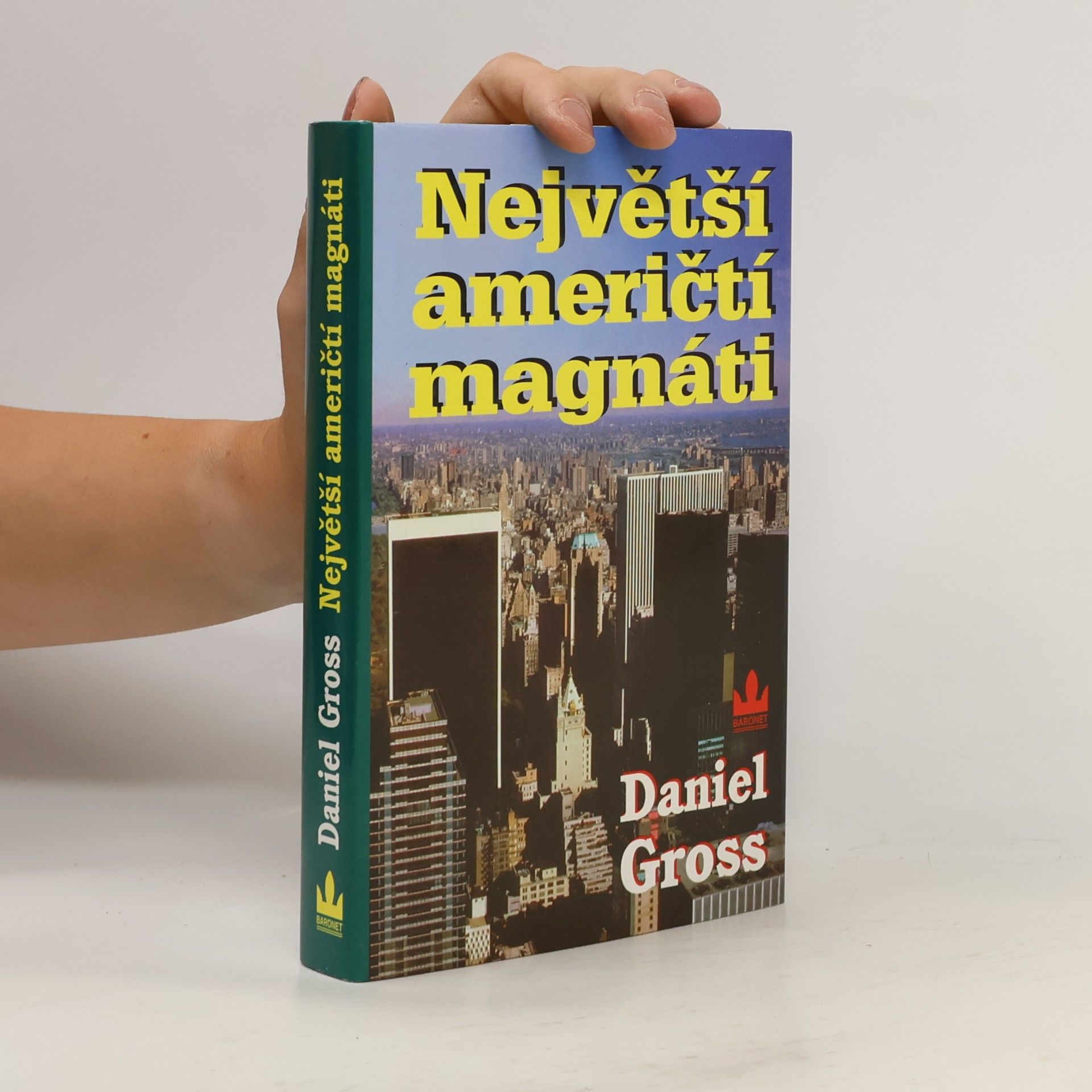 Daniel Gross Největší američtí magnáti
