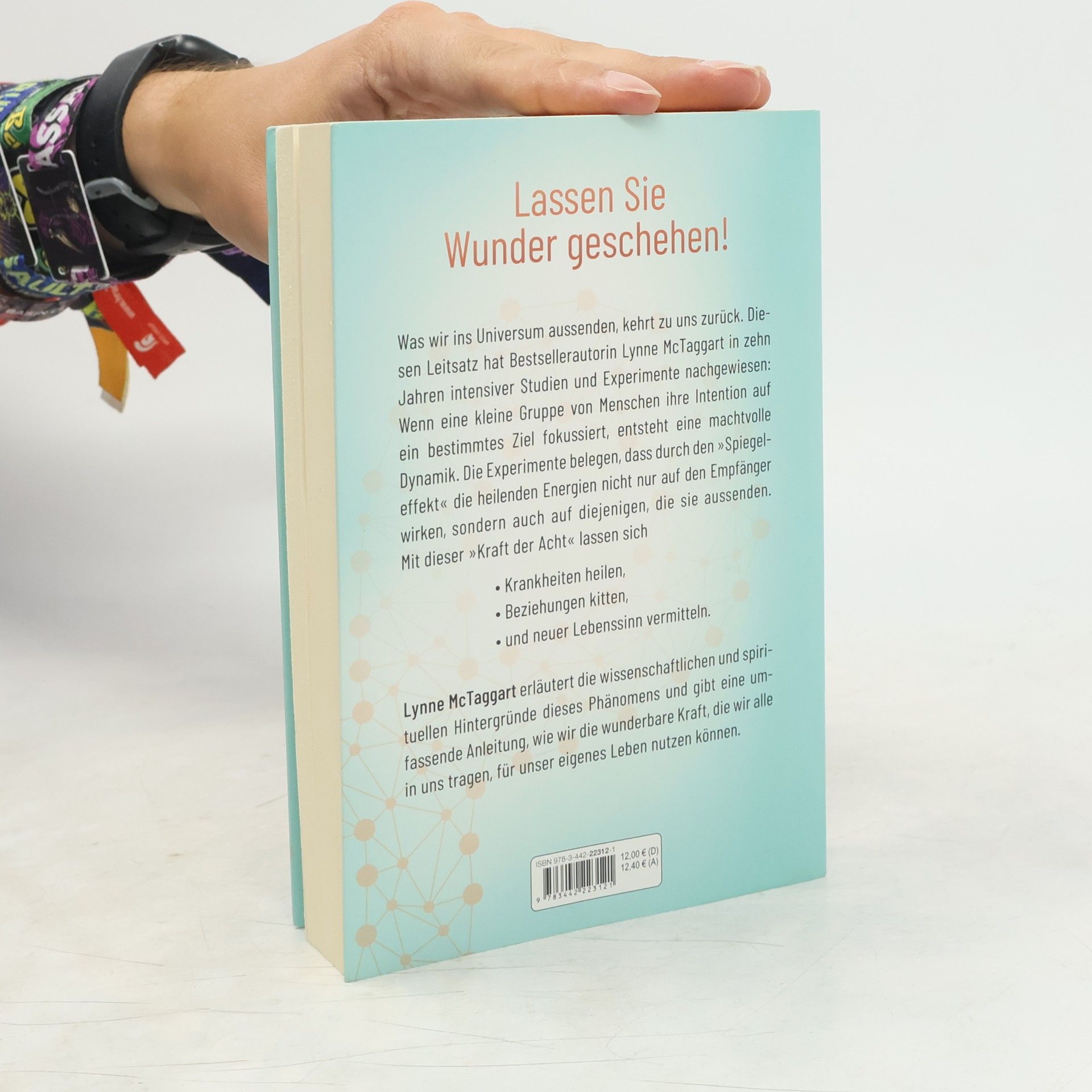 Lynne McTaggart Die Kraft der Acht