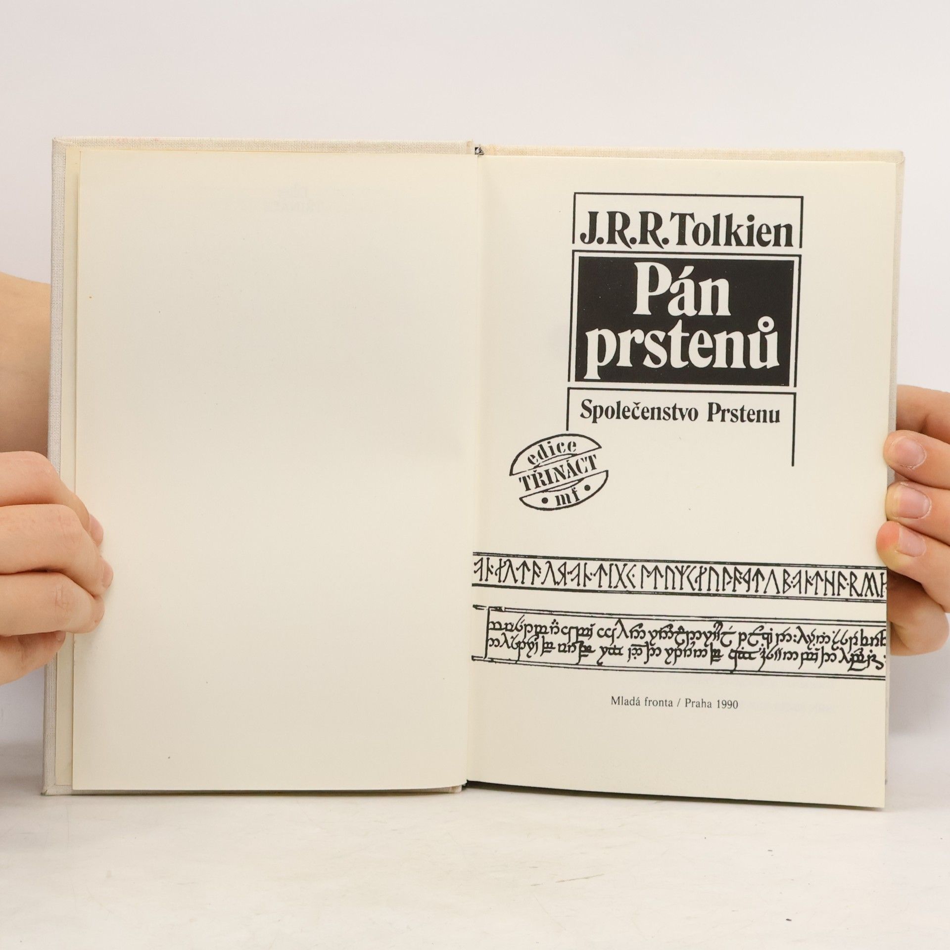 John Ronald Reuel Tolkien Pán prstenů I. Společenstvo prstenu