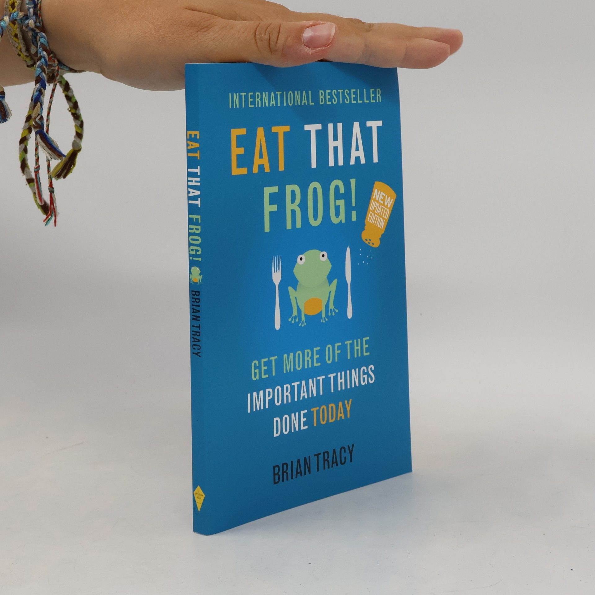 Brian Tracy Eat that Frog!