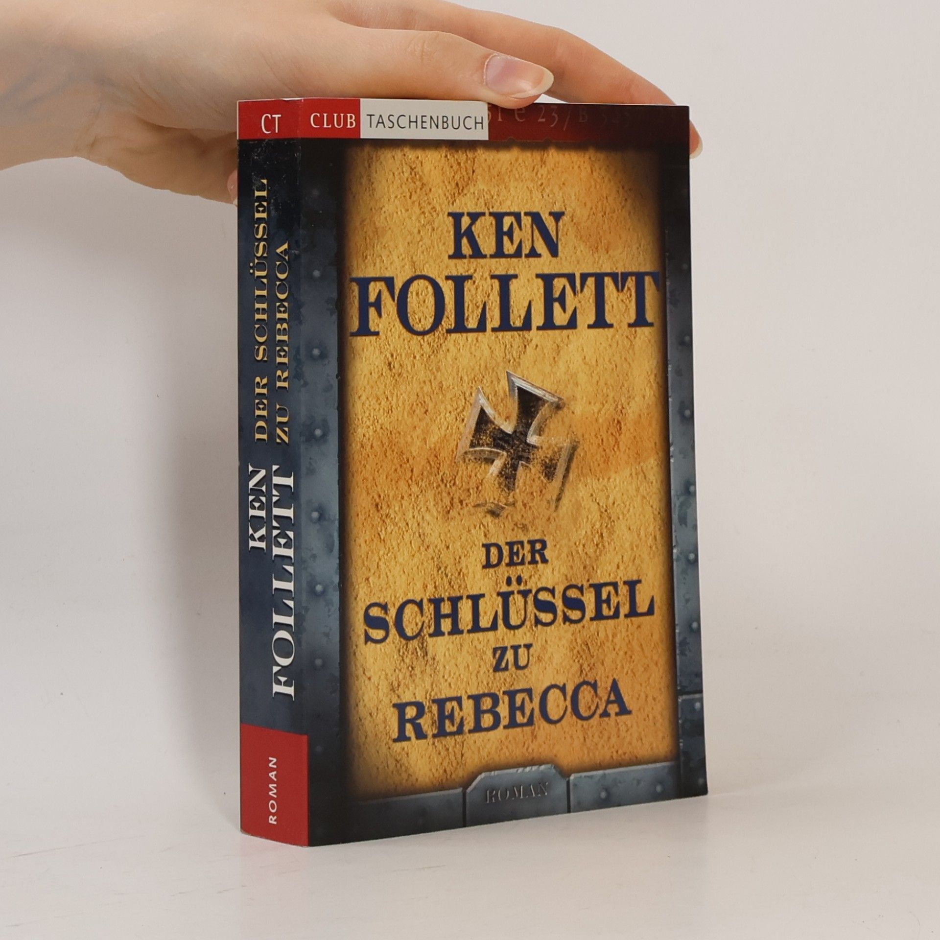 Ken Follett Der Schlüssel zu Rebecca