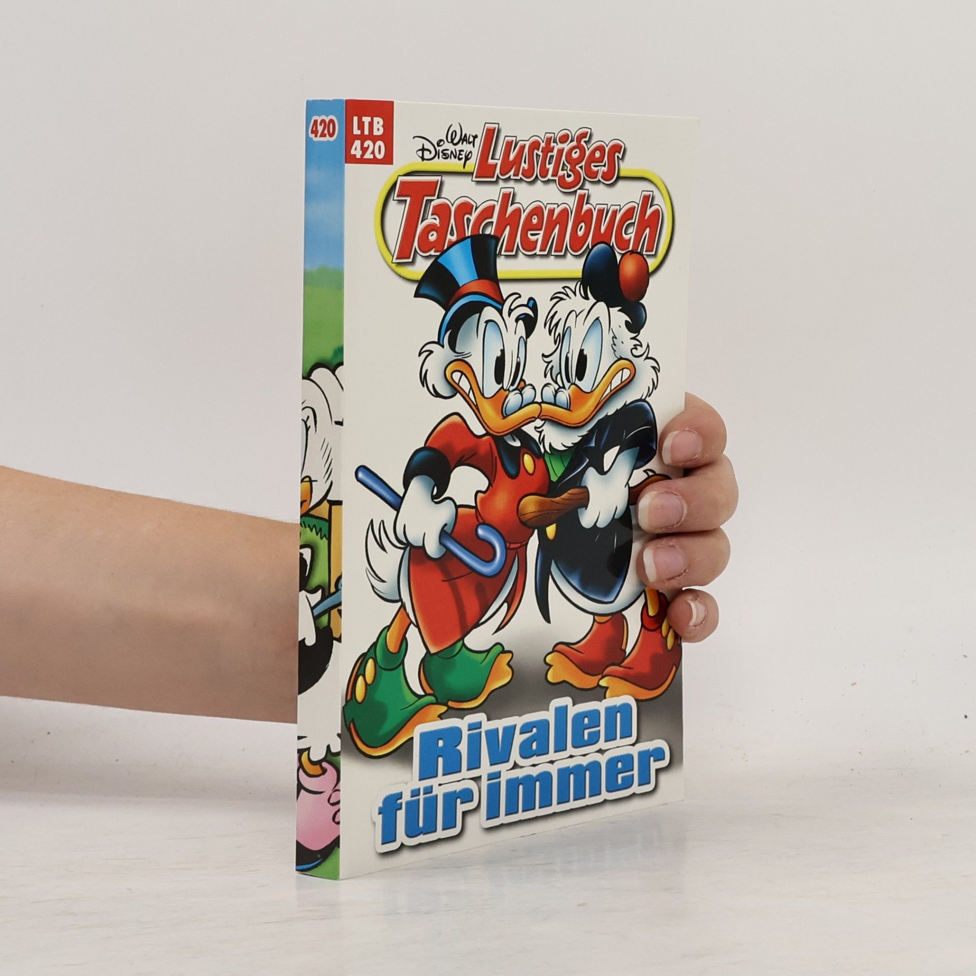 Walt Disney Lustiges Taschenbuch 420. Rivalen für immer