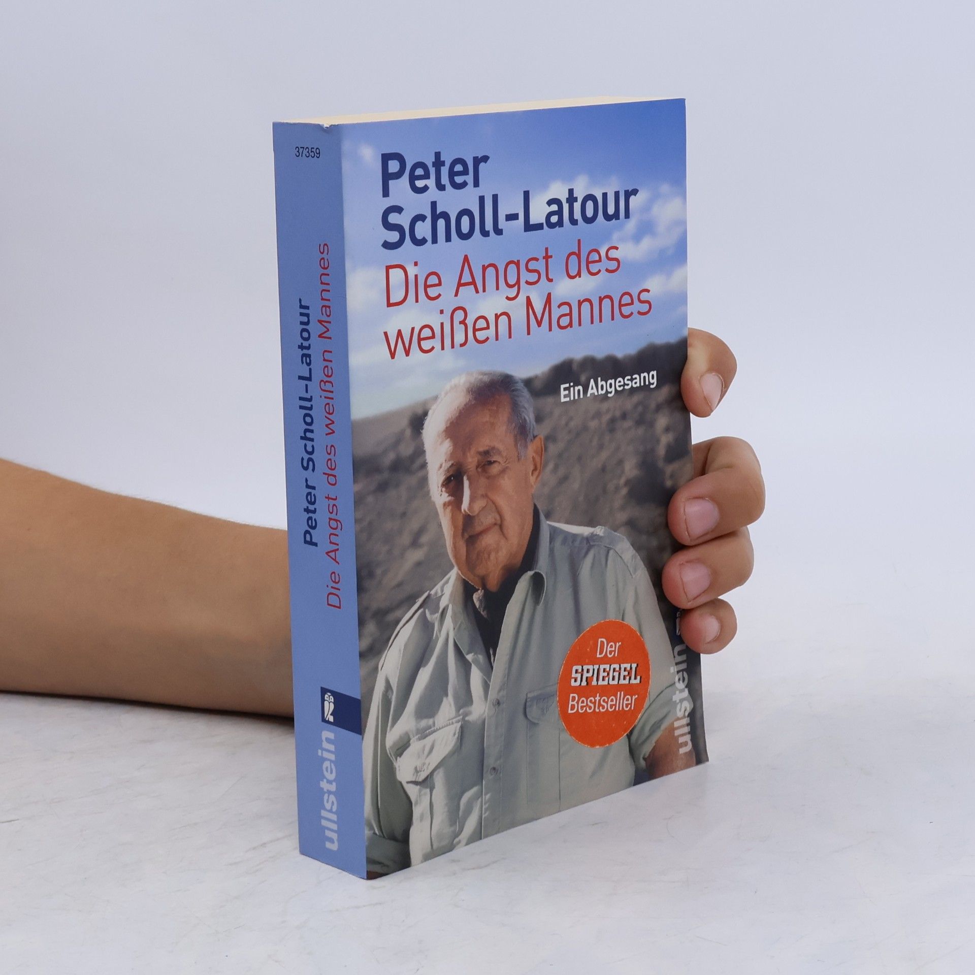Peter Scholl-Latour Die Angst des weißen Mannes