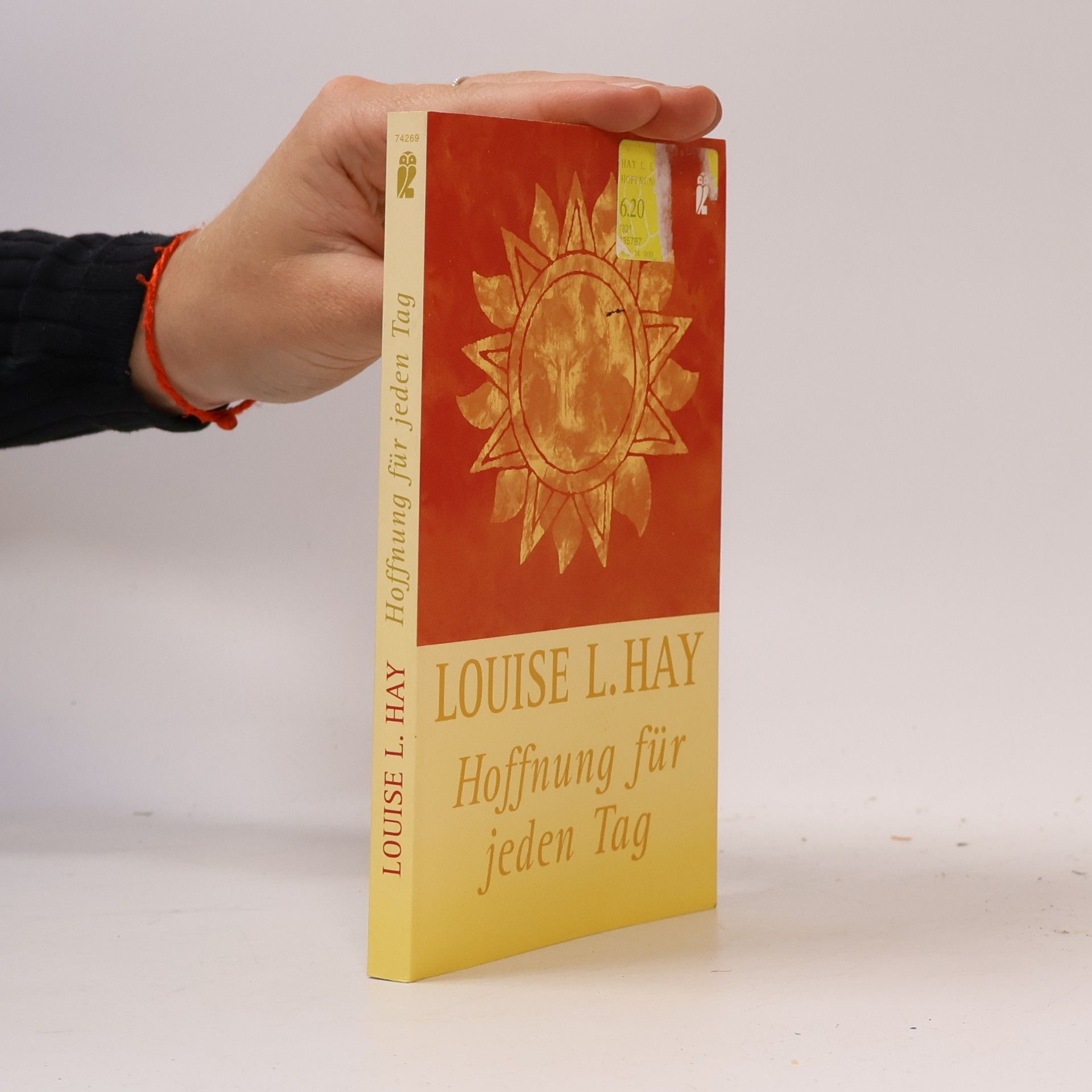 Louise Lynn Hay Hoffnung für jeden Tag