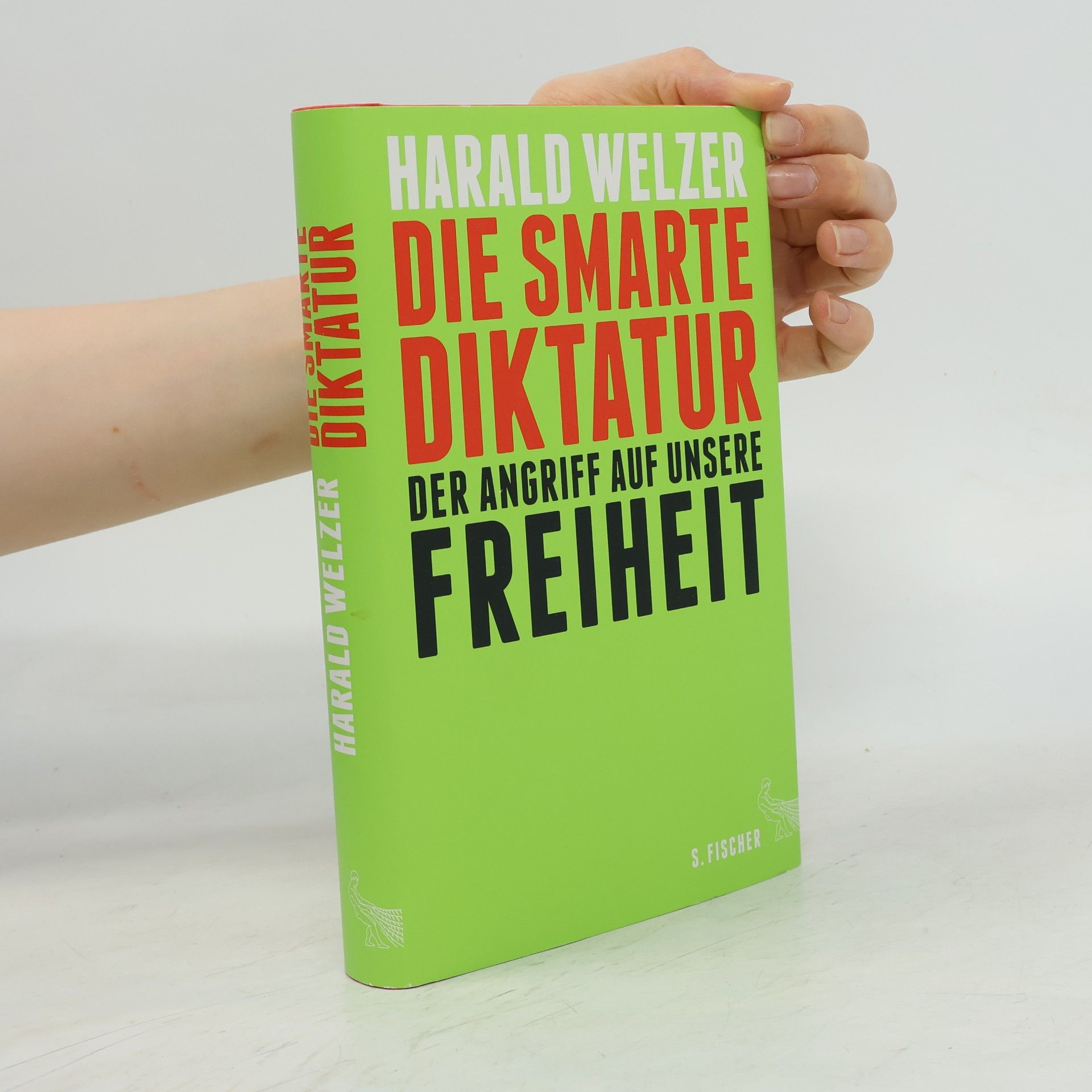 Harald Welzer Die smarte Diktatur