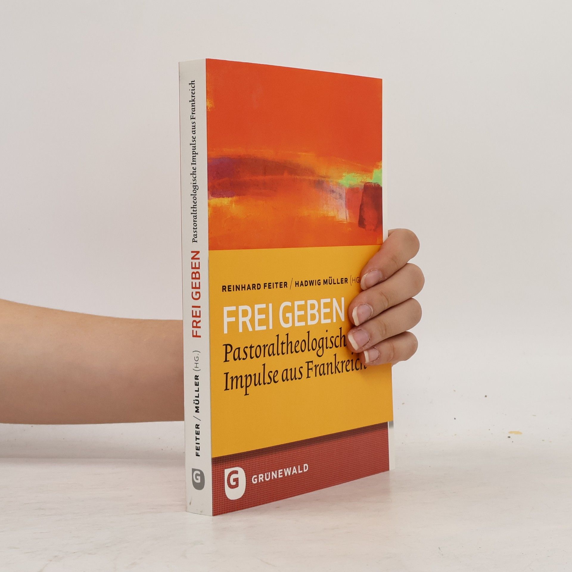 Hadwig Müller Bildung und Pastoral - 1: Frei geben