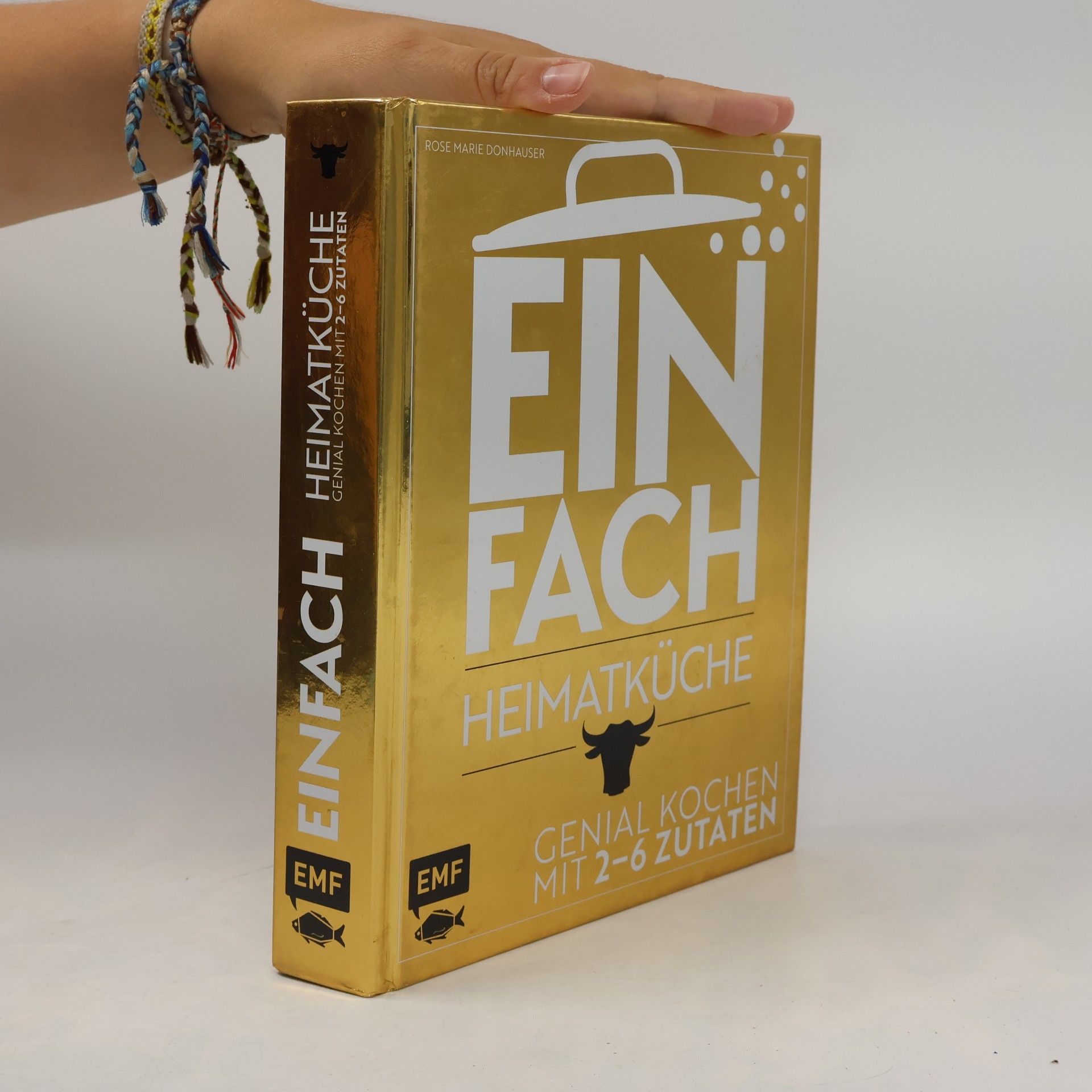 Rose Marie Donhauser Einfach - Heimatküche