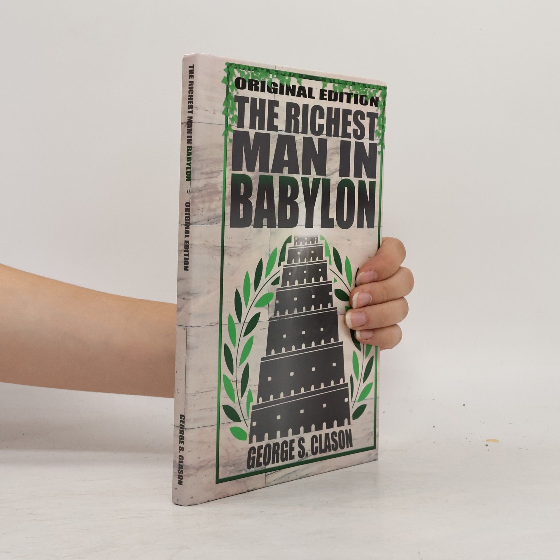 George S. Clason Richest Man In Babylon - Original Edition