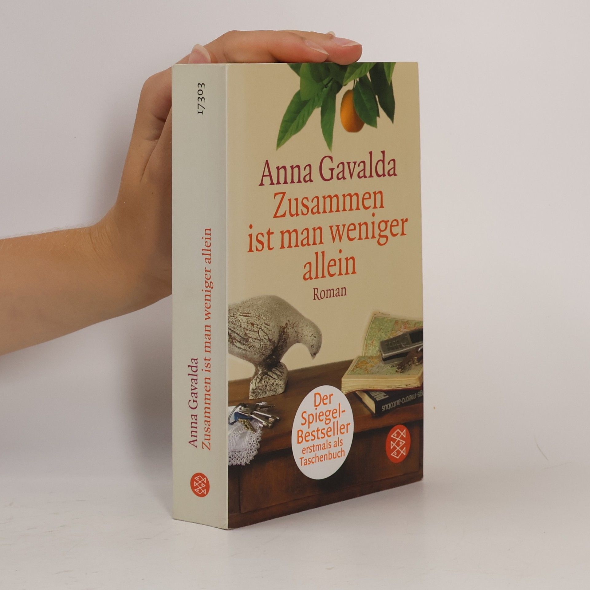 Anna Gavalda Zusammen ist man weniger allein