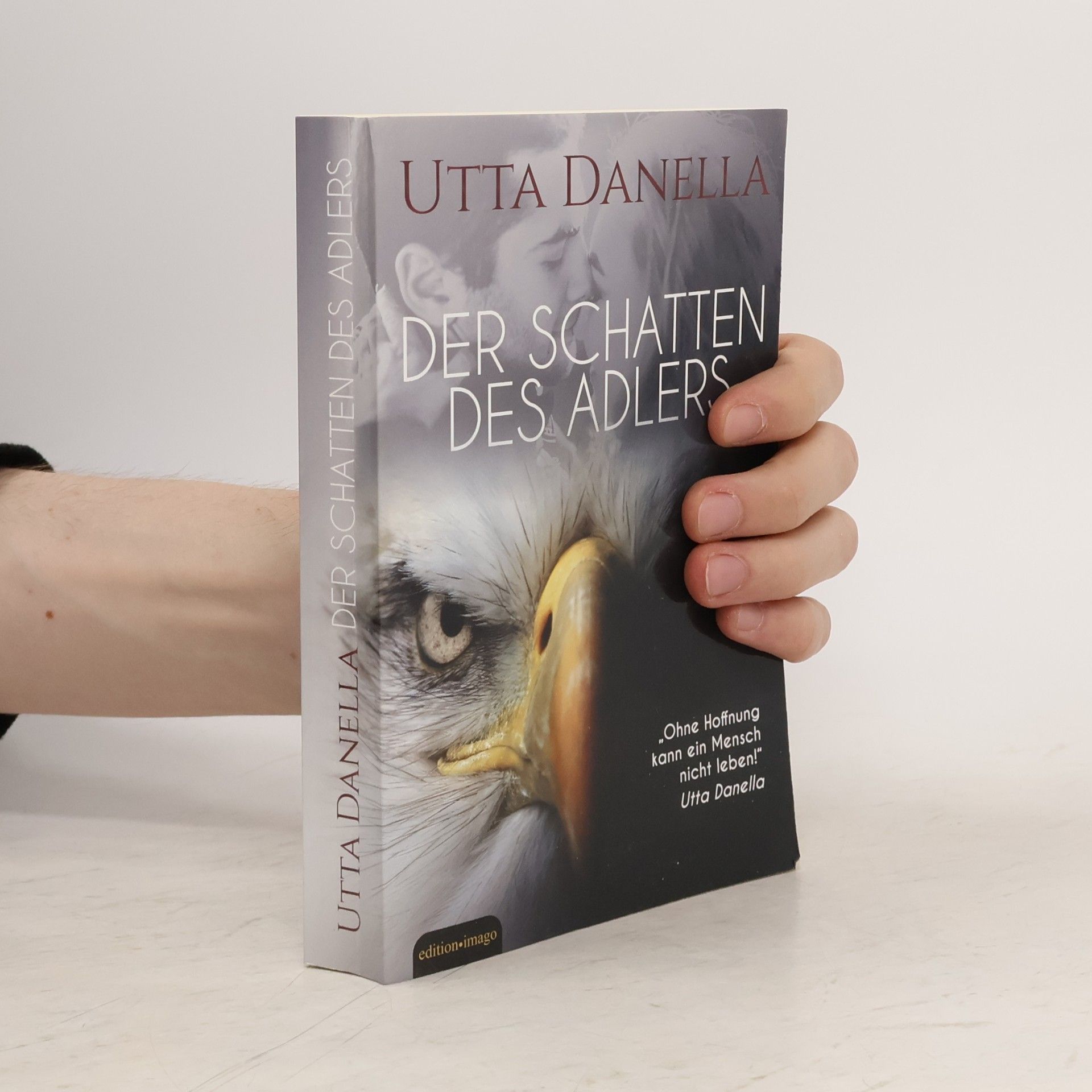 Utta Danella Der schatten des adlers