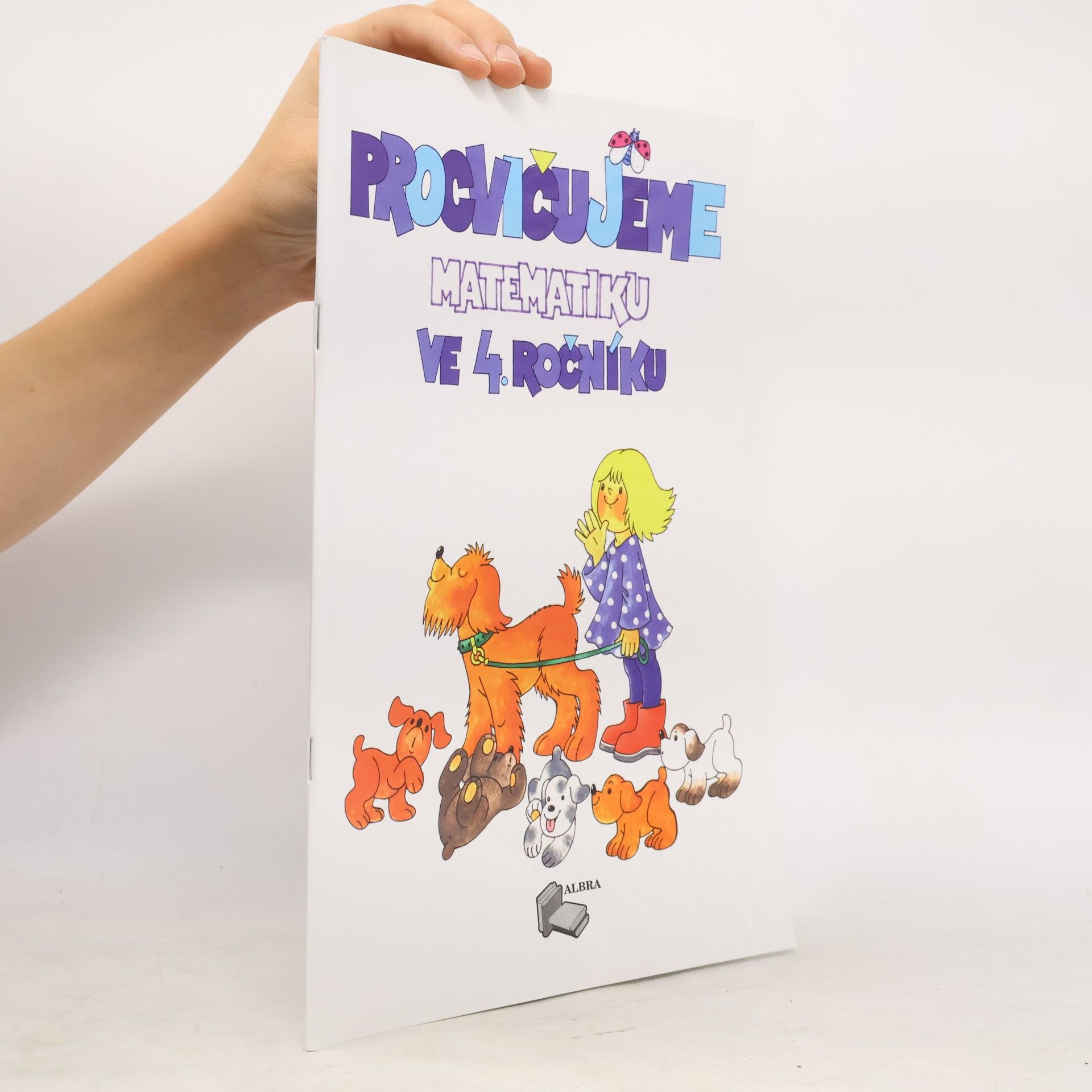 AA.VV. Procvičujeme matematiku ve 4. ročníku