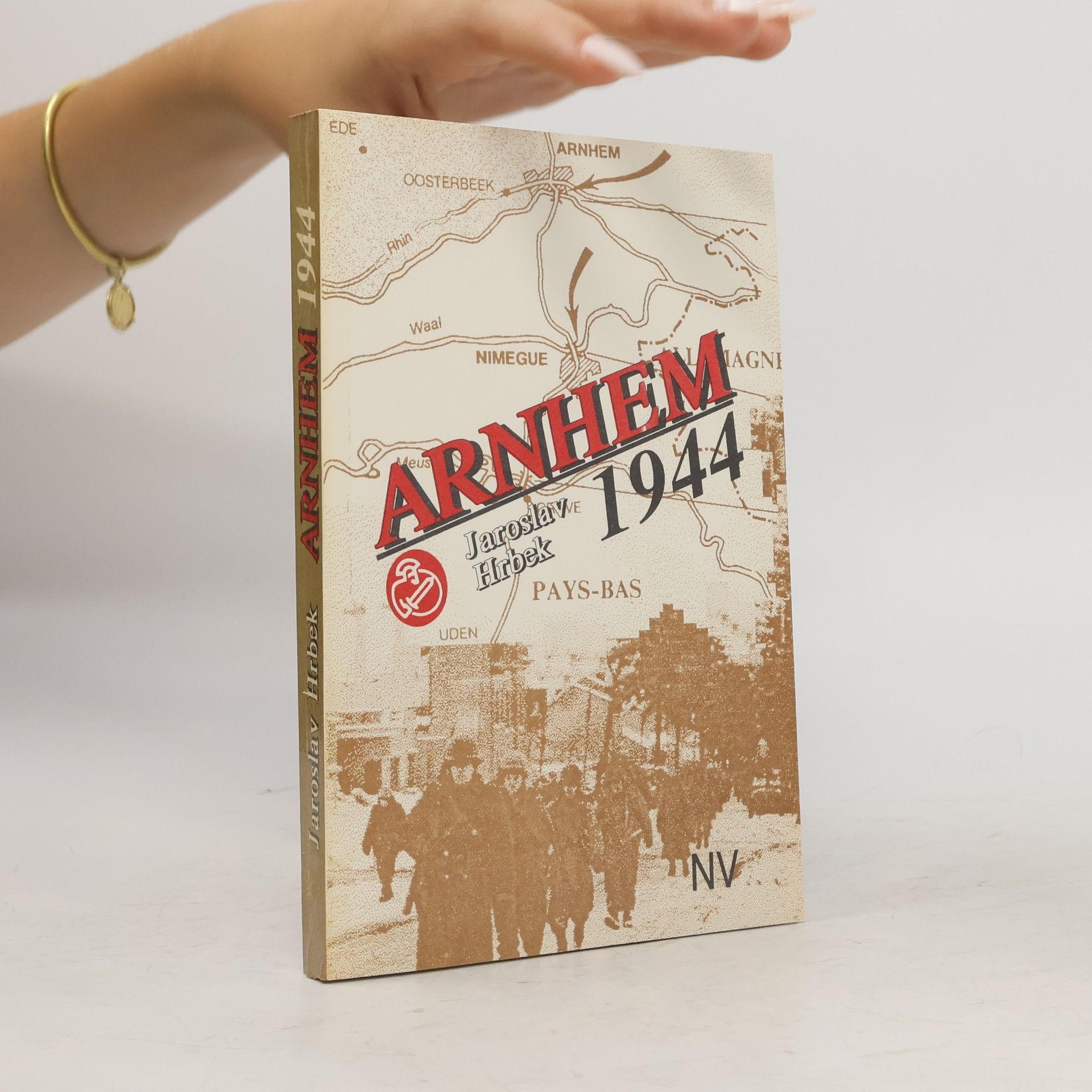 Jaroslav Hrbek Arnhem 1944