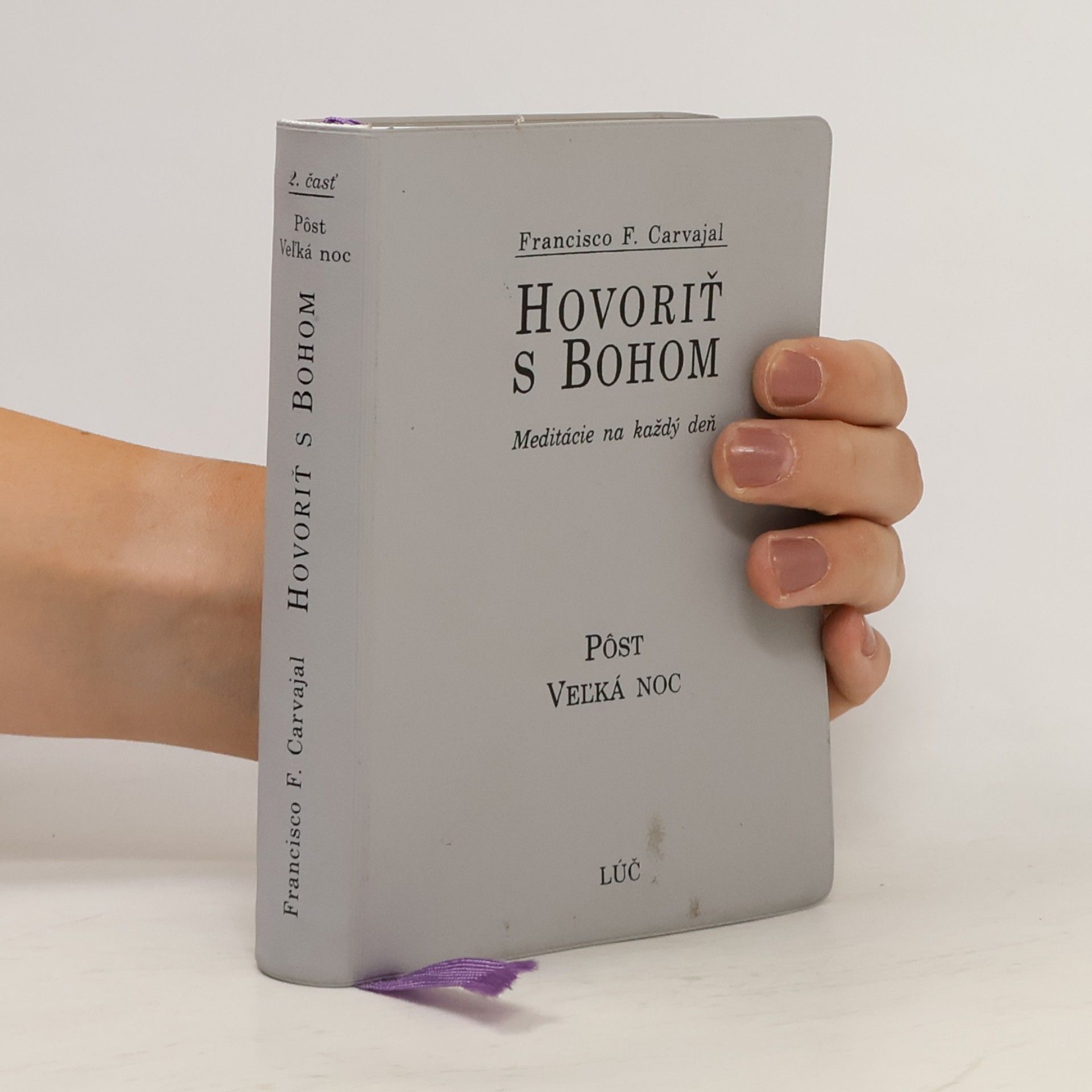 Francisco Fernández Carvajal Hovoriť s Bohom