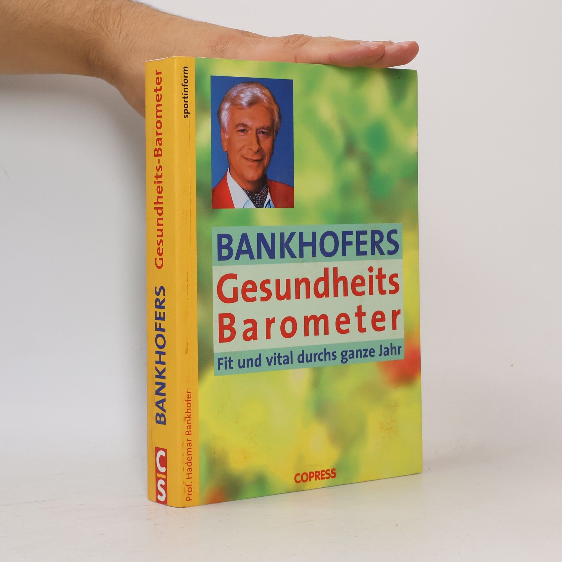 Hademar Bankhofer Bankhofers Gesundheits-Barometer