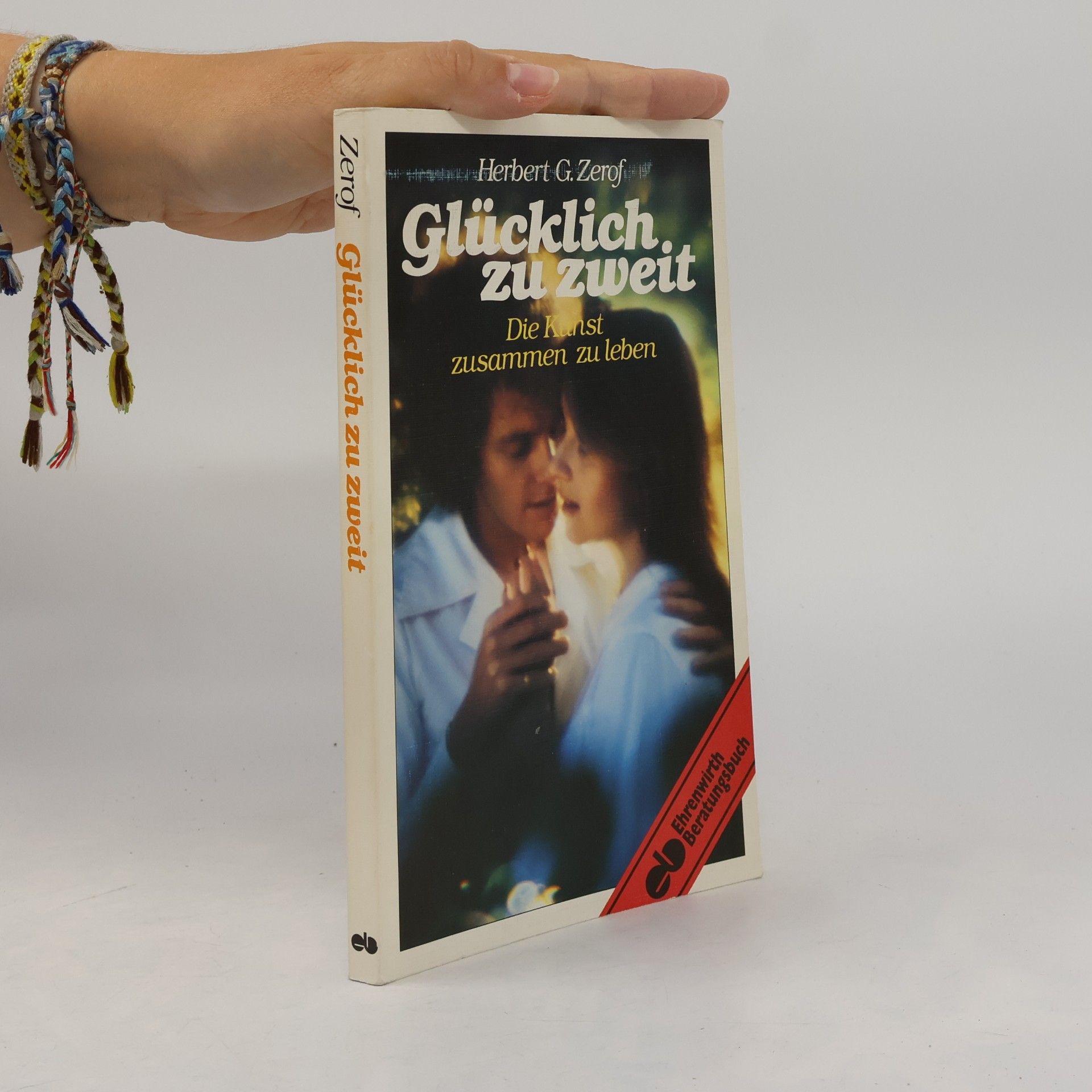 Herbert G. Zerof Glücklich zu zweit