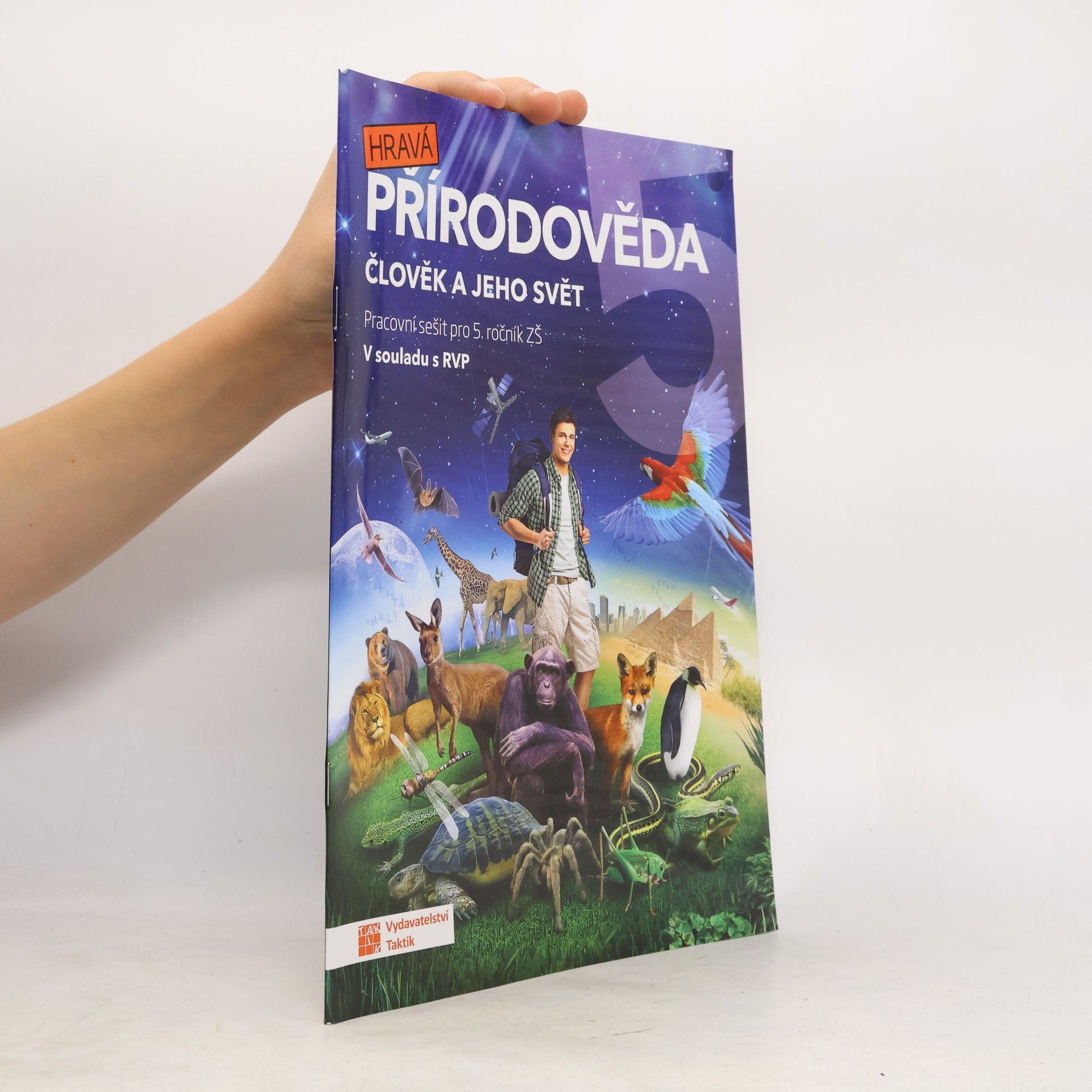Auteurscollectief Hravá přírodověda 5. Člověk a jeho svět. Pracovní sešit pro 5. ročník ZŠ