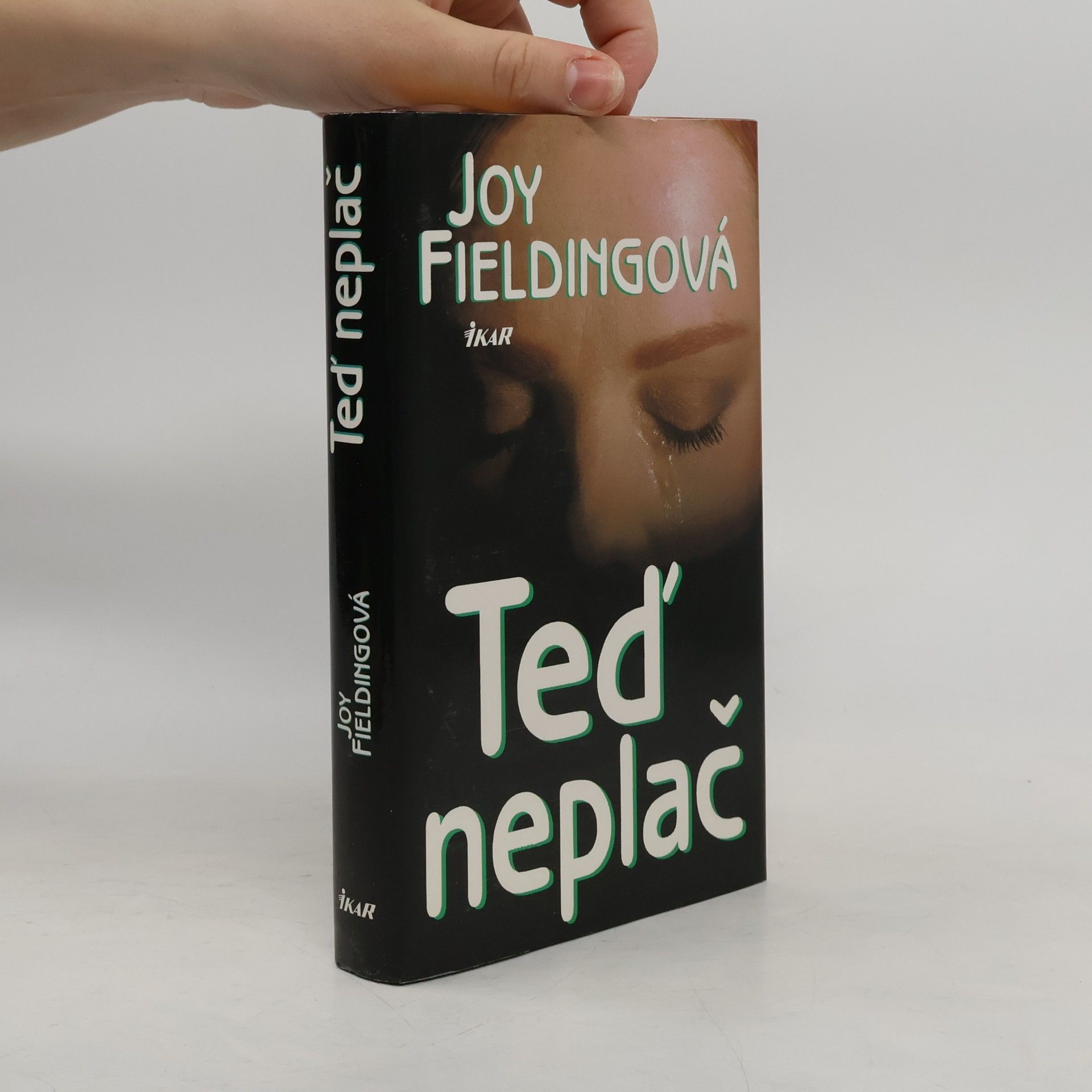 Joy Fielding Teď neplač