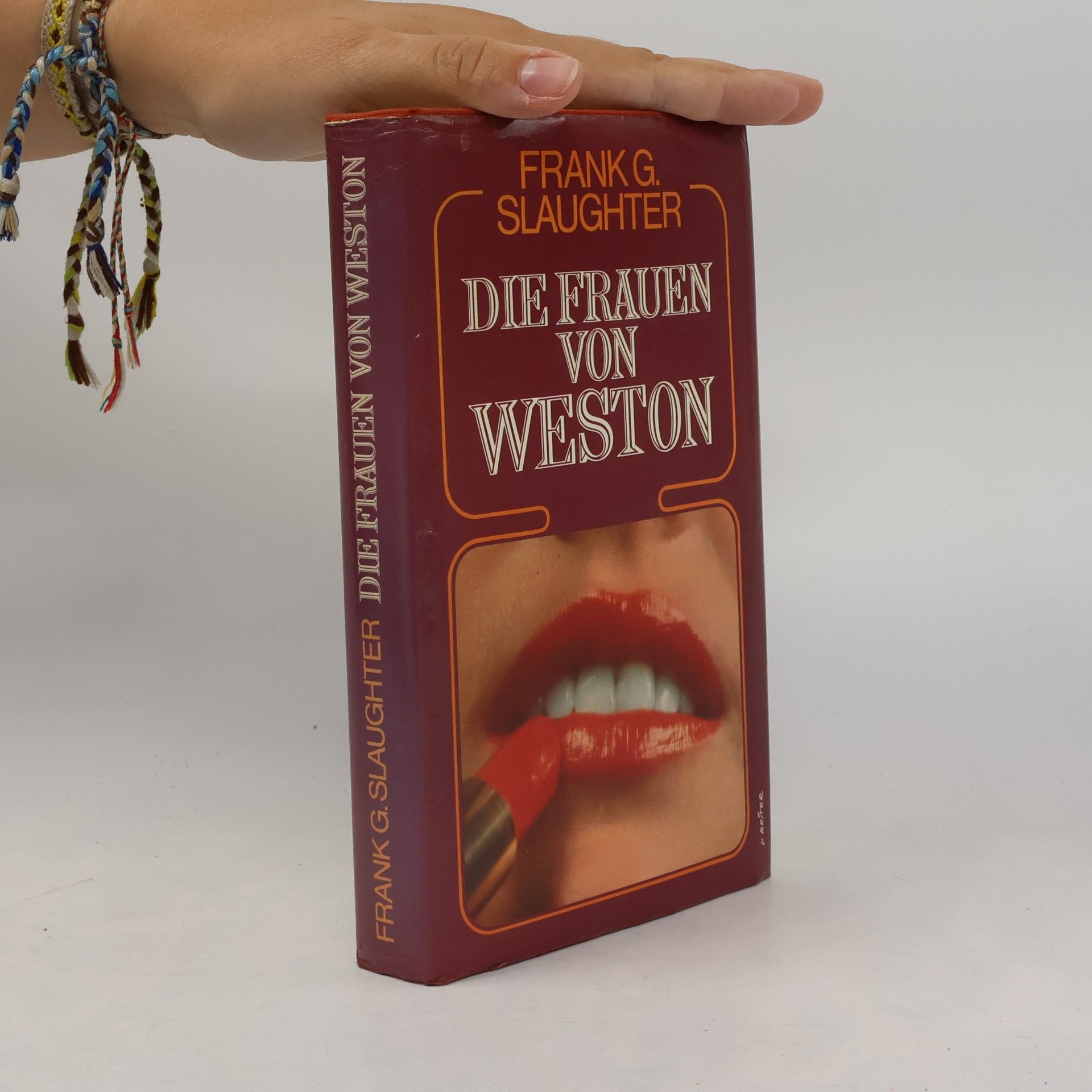 Frank G. Slaughter Die Frauen von Weston