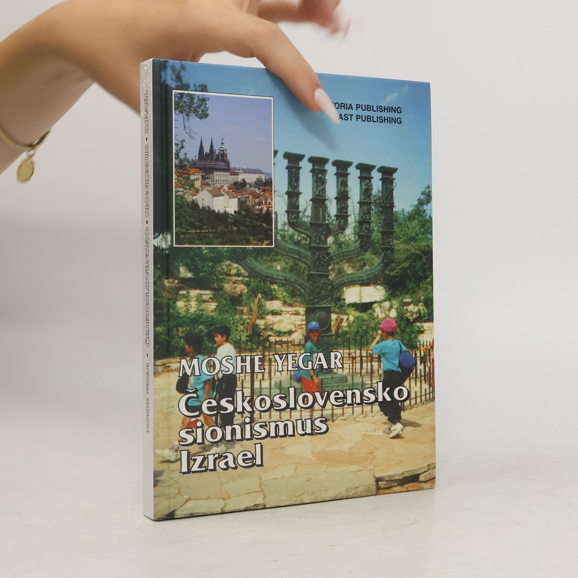 Moshe Yegar Československo, sionismus, Izrael