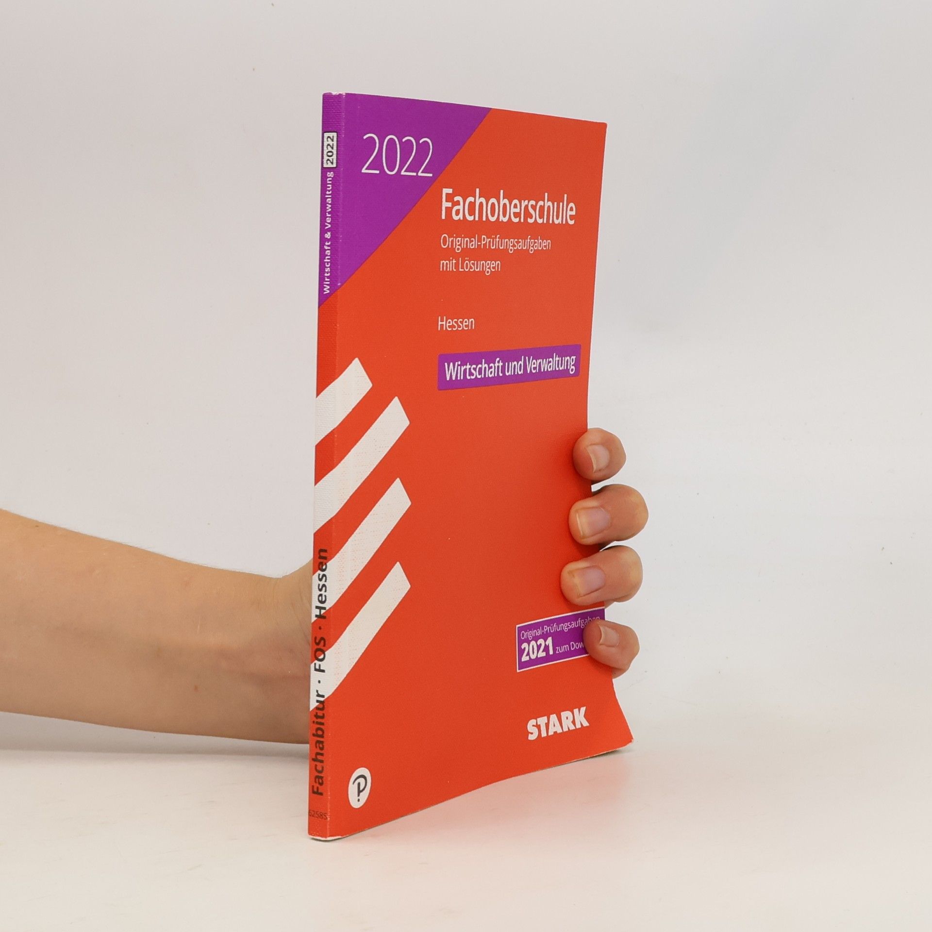 Stark Verlag GmbH STARK Abschlussprüfung FOS HE 2022 Wirtschaft und Verwaltung