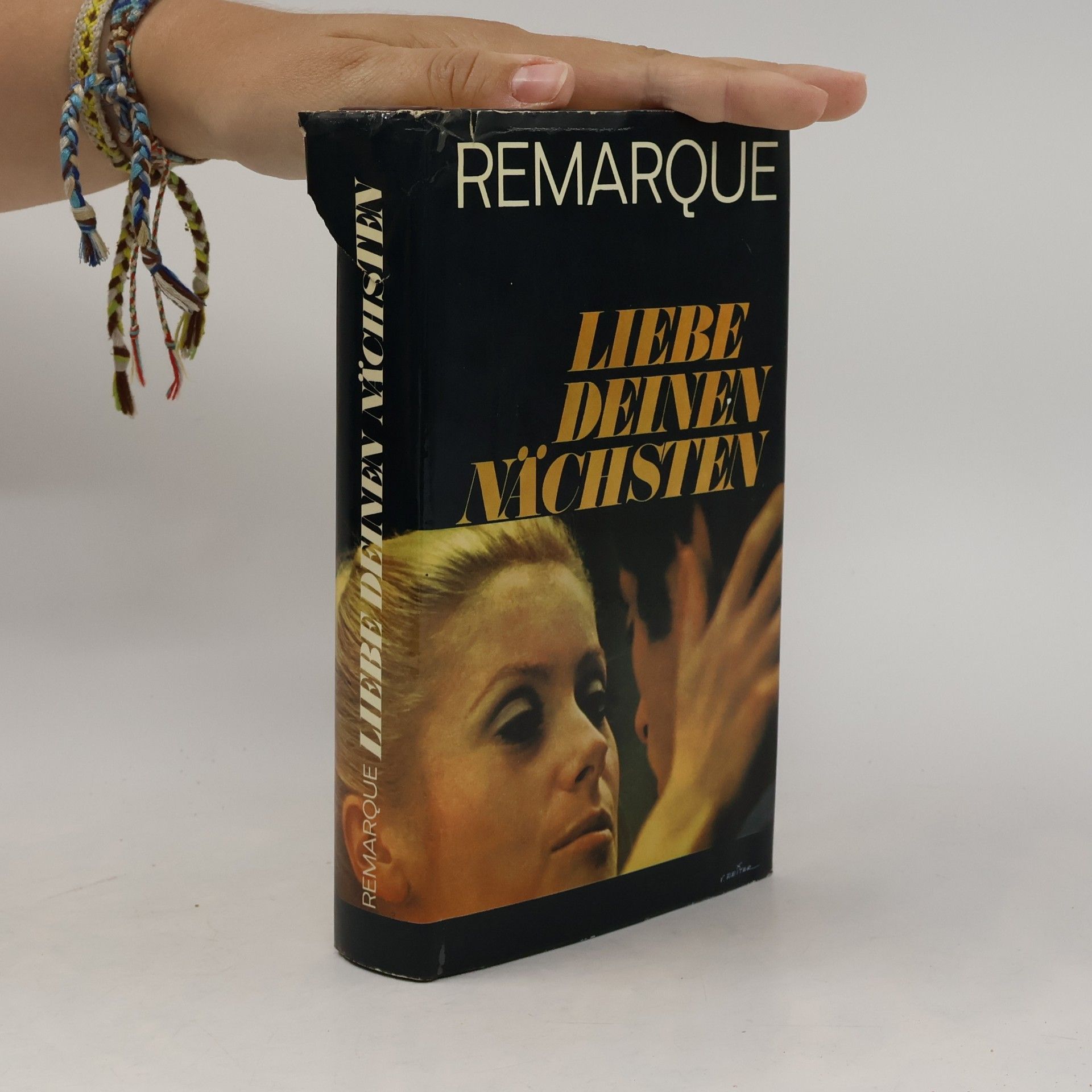 Erich Maria Remarque Liebe Deinen Nächsten