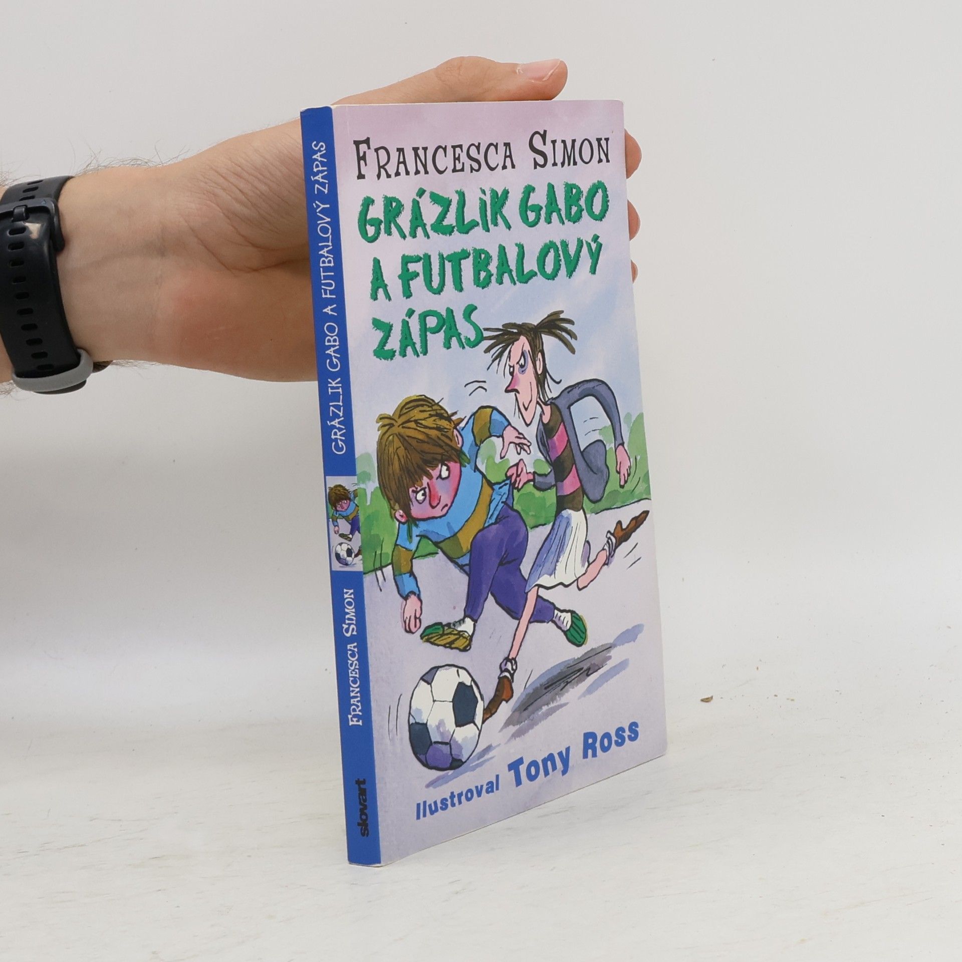 Francesca Simon Grázlik Gabo a futbalový zápas