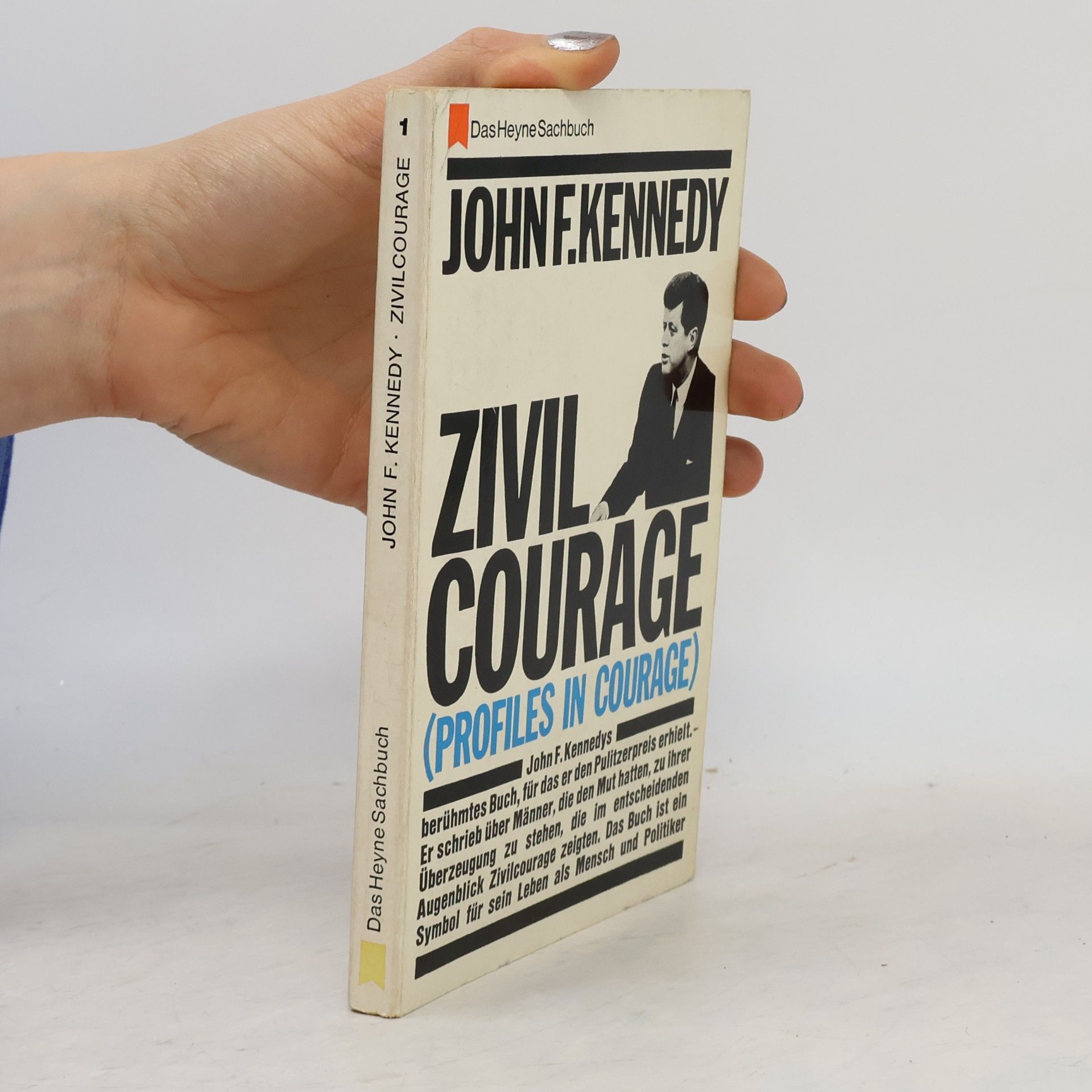John F. Kennedy Zivil Courage